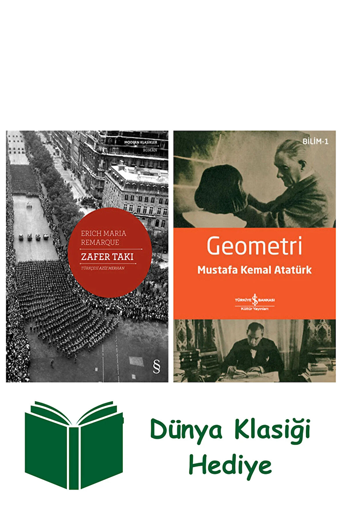 Zafer Takı + Geometri + Dünya Klasiği Hediye