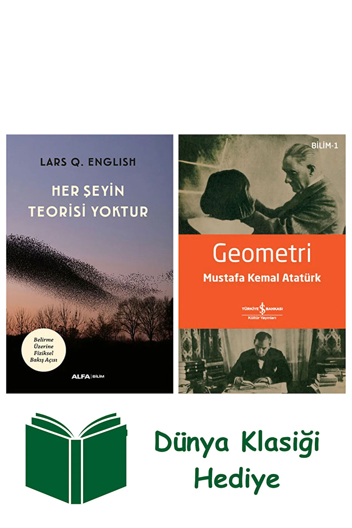 Her Şeyin Teorisi Yoktur + Geometri + Dünya Klasiği Hediye