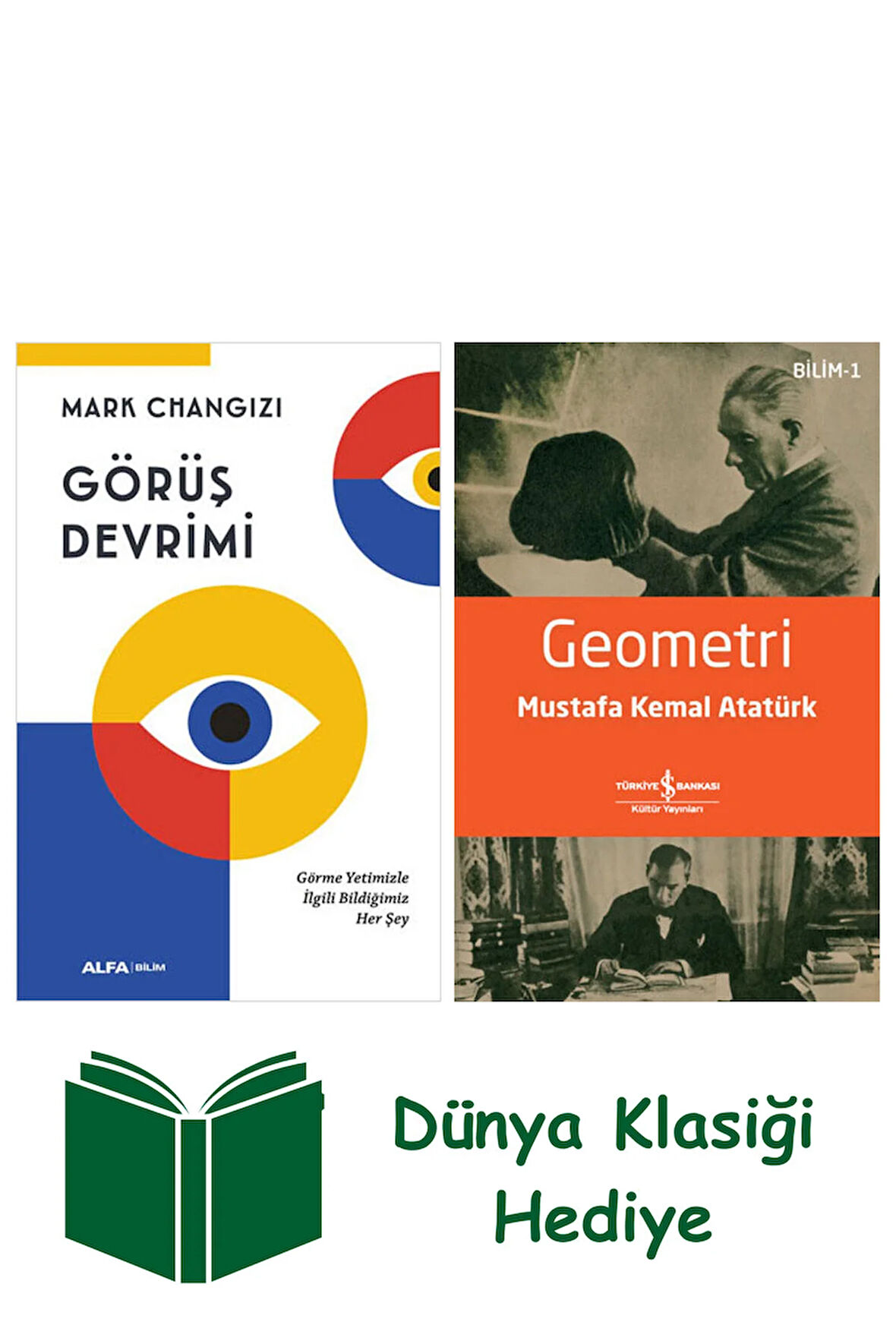 Görüş Devrimi + Geometri + Dünya Klasiği Hediye