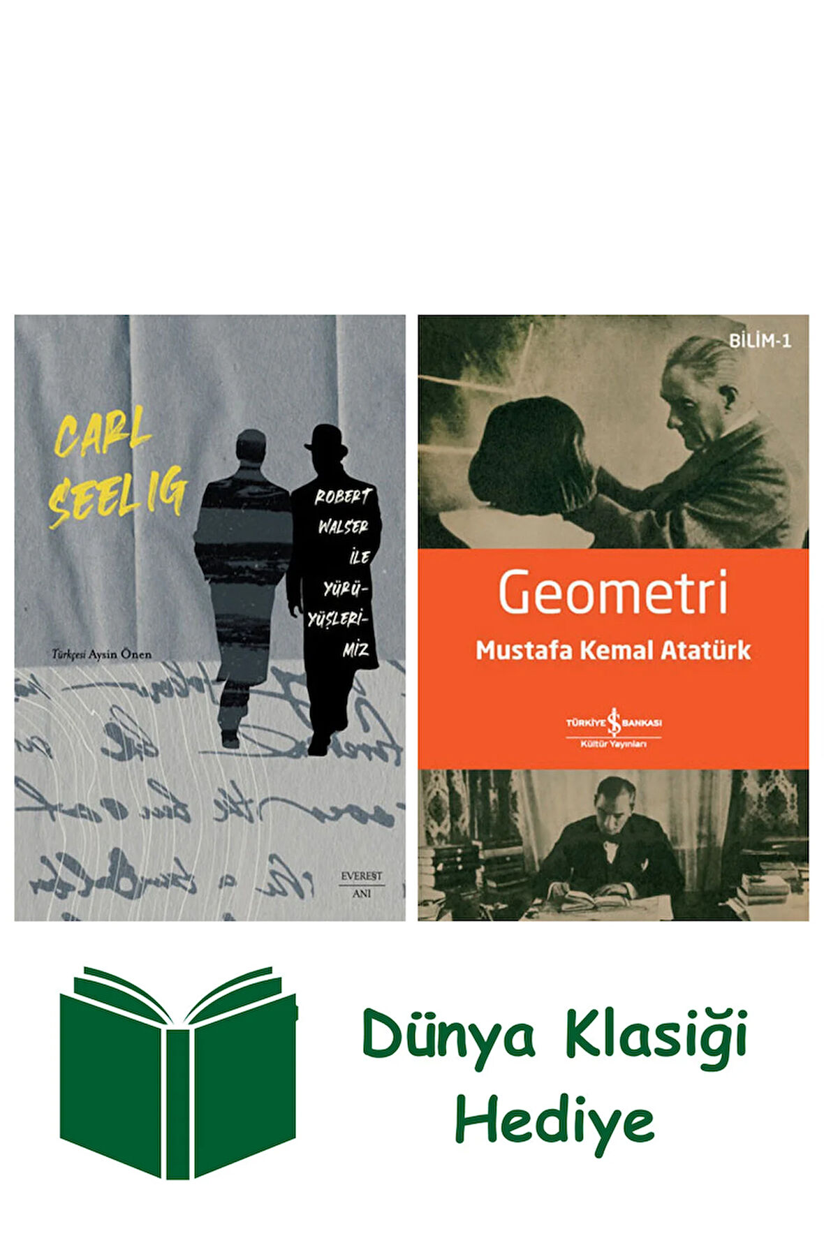 Robert Walser ile Yürüyüşlerimiz + Geometri + Dünya Klasiği Hediye