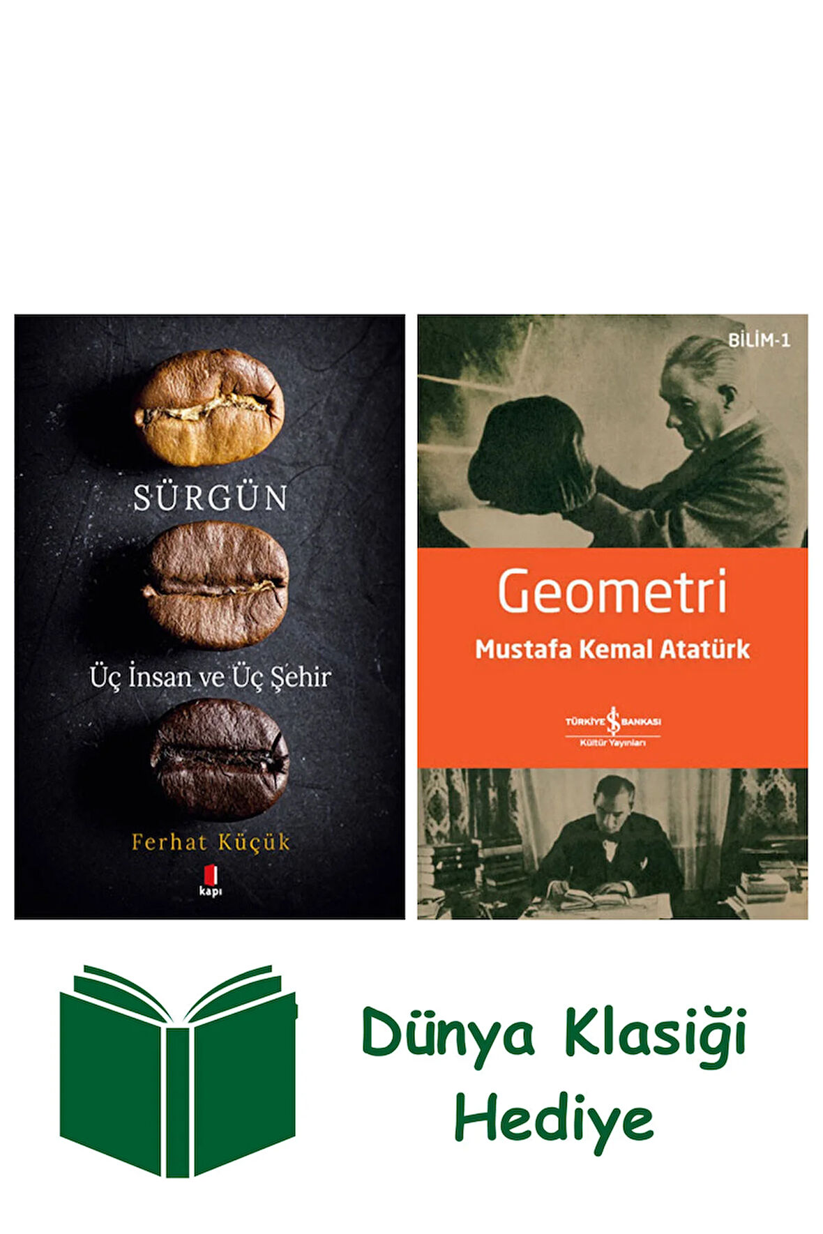 Sürgün - Üç İnsan ve Üç Şehir + Geometri + Dünya Klasiği Hediye