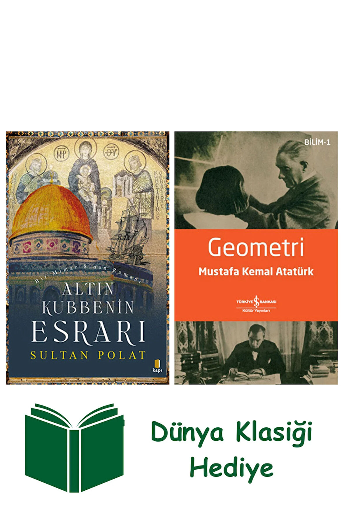 Altın Kubbenin Esrarı + Geometri + Dünya Klasiği Hediye