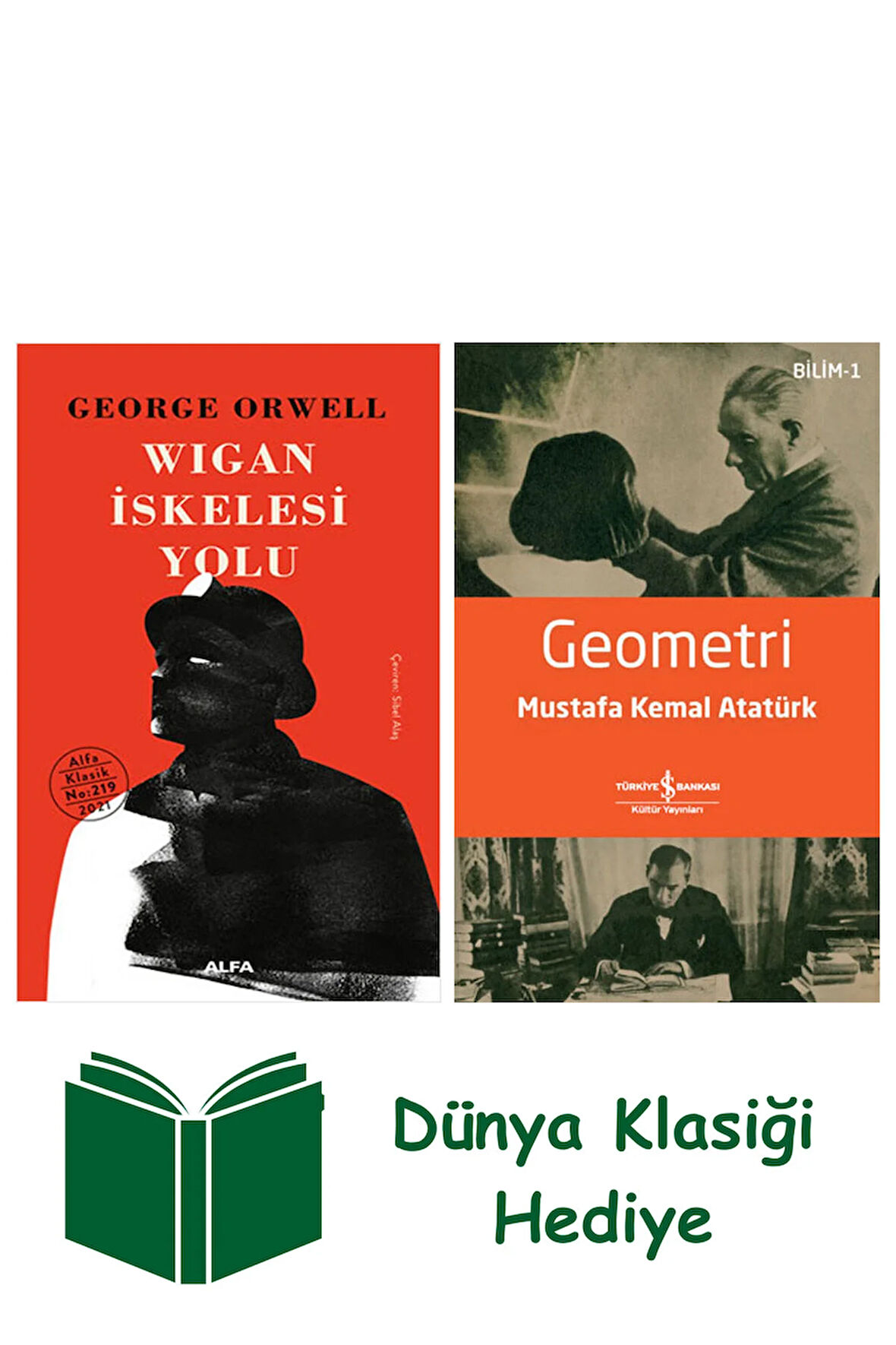 Wigan İskelesi Yolu (Ciltli) + Geometri + Dünya Klasiği Hediye