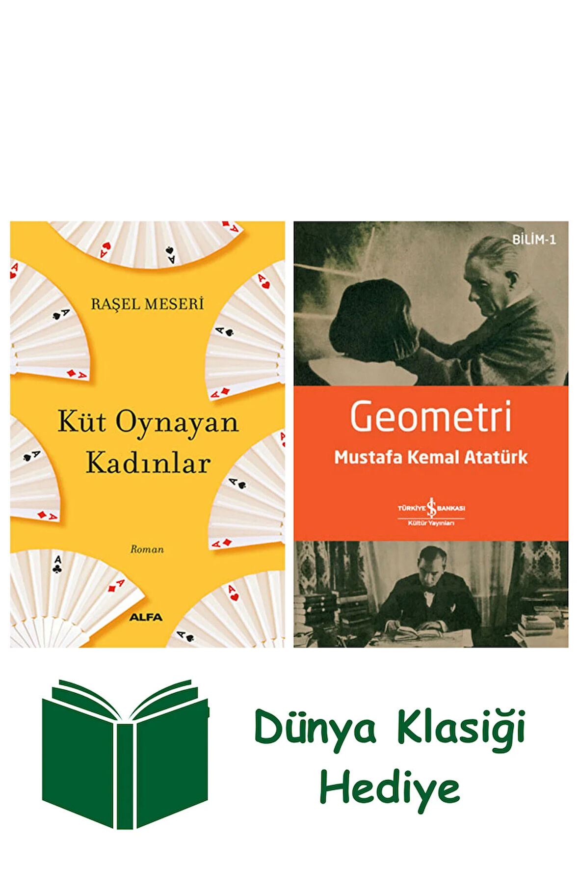 Küt Oynayan Kadınlar + Geometri + Dünya Klasiği Hediye