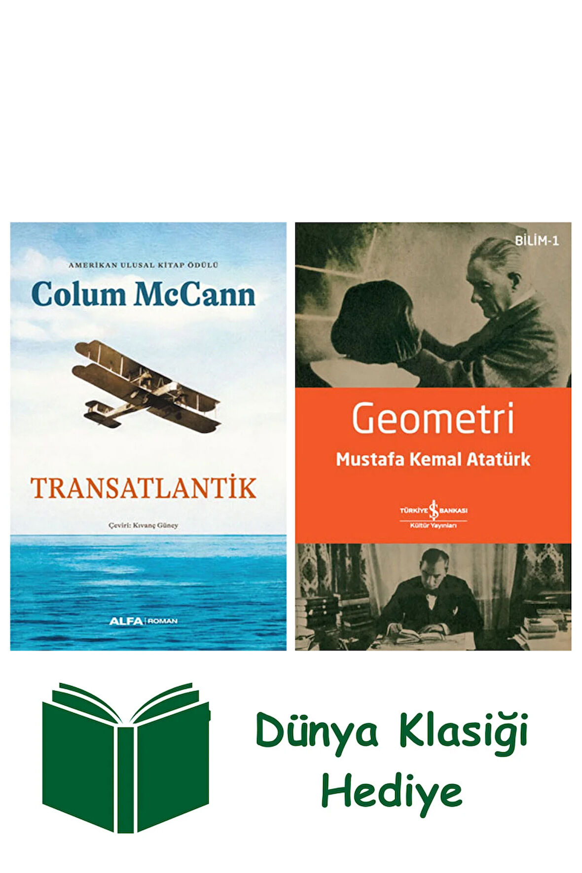Transatlantik + Geometri + Dünya Klasiği Hediye