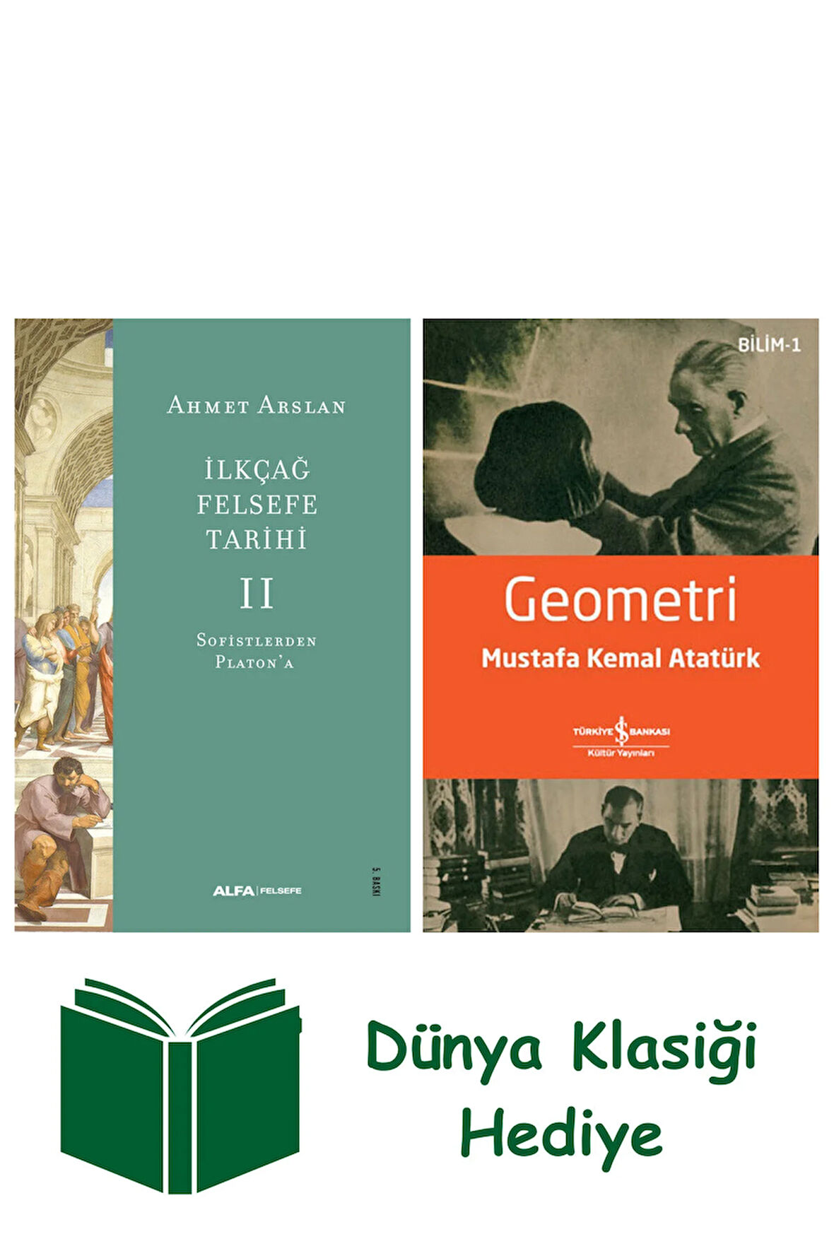 İlkçağ Felsefe Tarihi 2 + Geometri + Dünya Klasiği Hediye