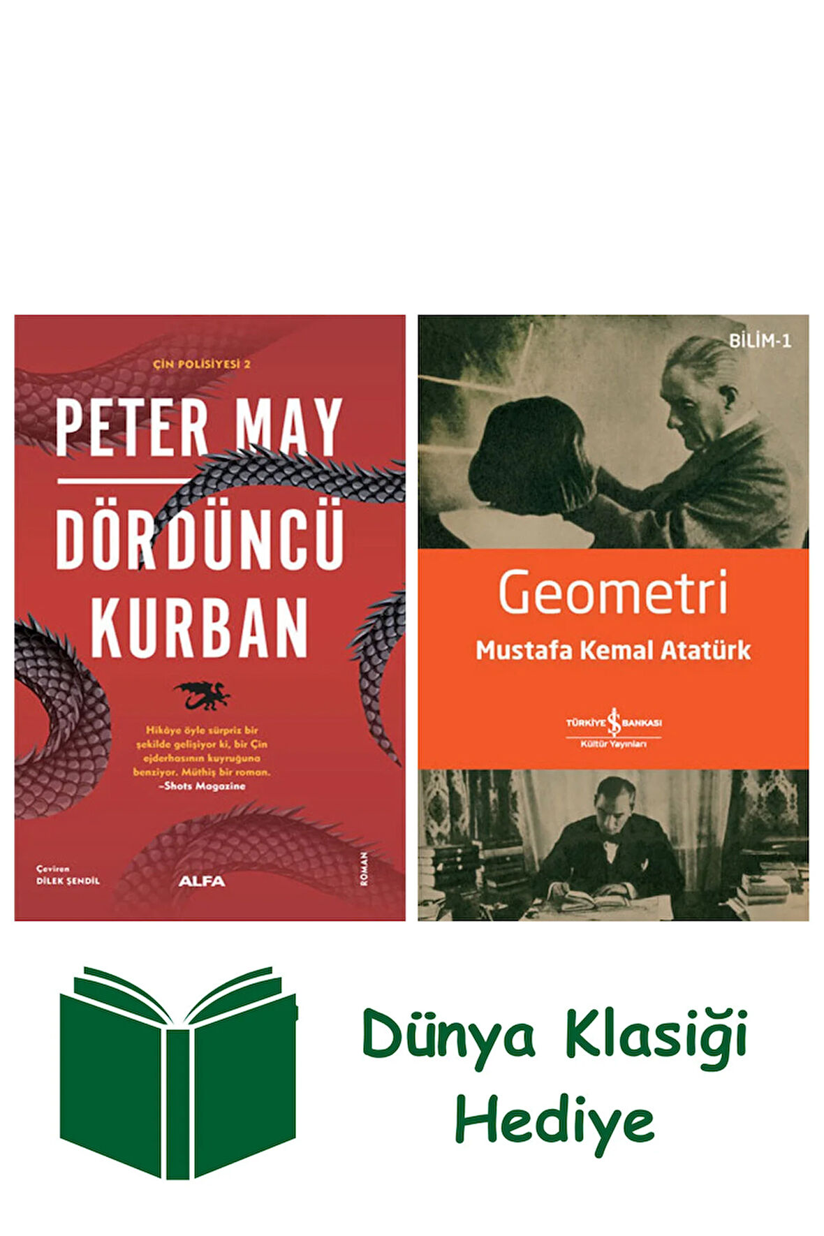 Dördüncü Kurban + Geometri + Dünya Klasiği Hediye