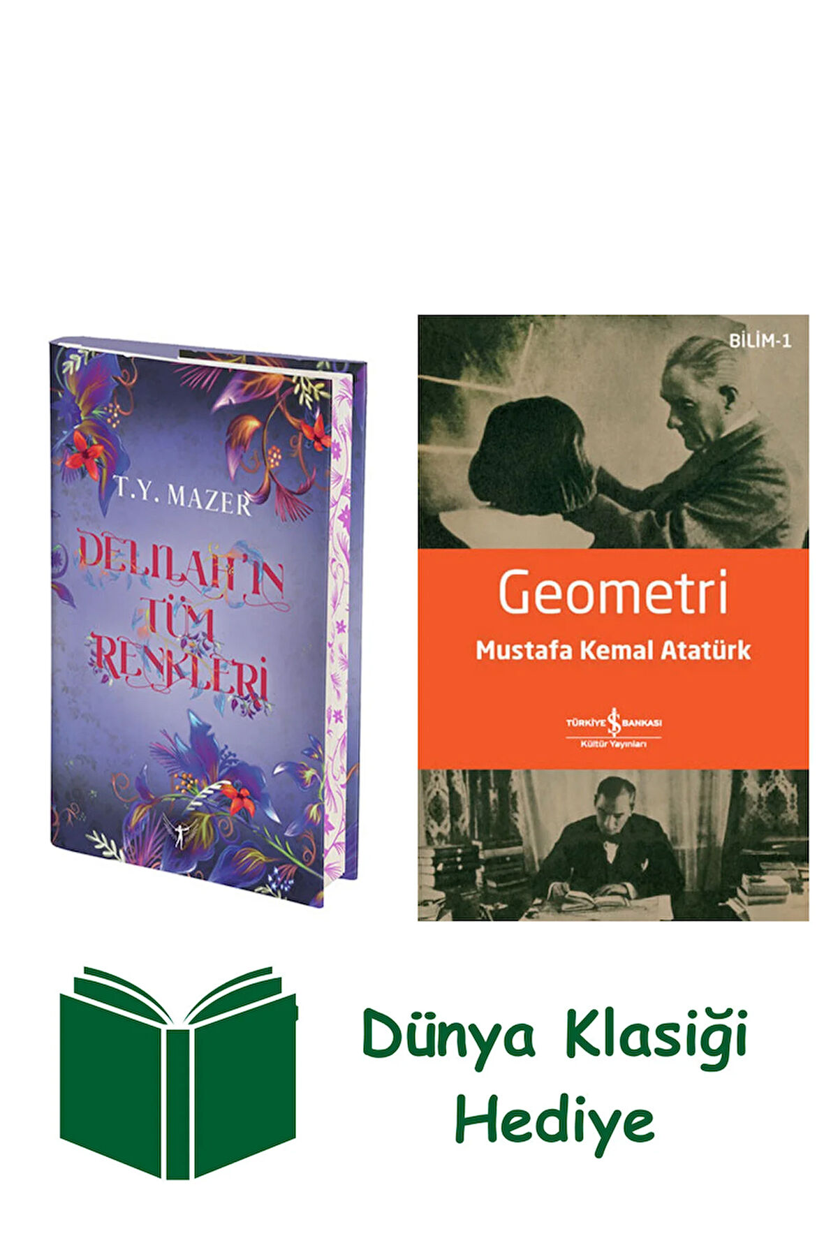 Delilah’ın Tüm Renkleri (Ciltli) + Geometri + Dünya Klasiği Hediye