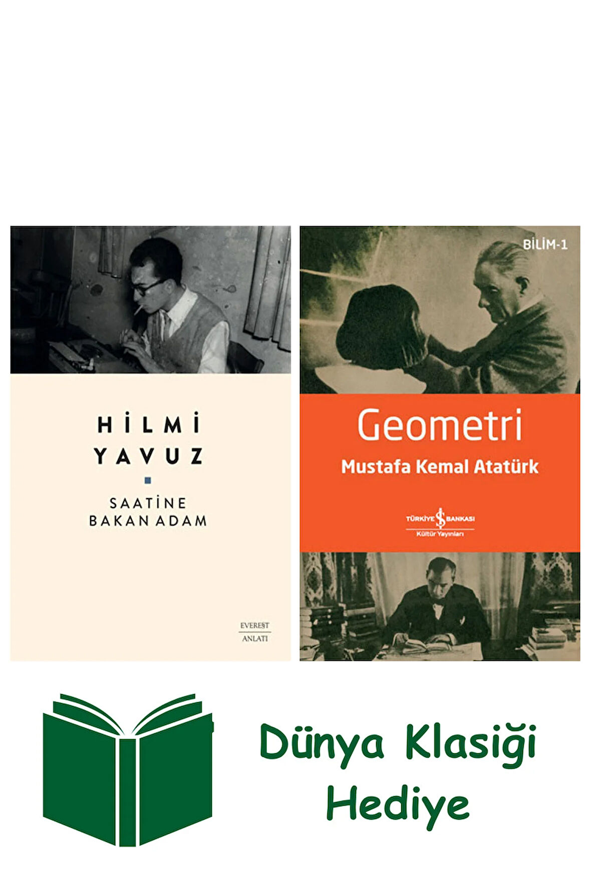 Saatine Bakan Adam + Geometri + Dünya Klasiği Hediye