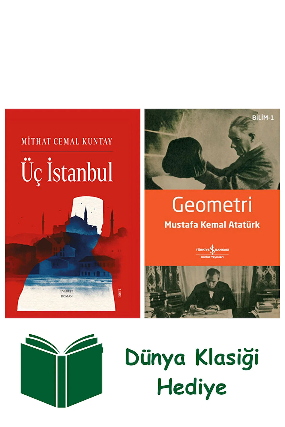 Üç İstanbul (Ciltli) + Geometri + Dünya Klasiği Hediye