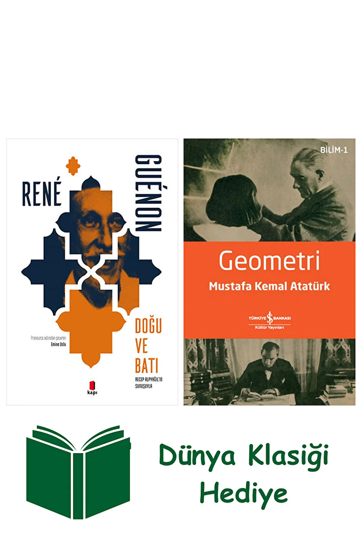 Doğu ve Batı + Geometri + Dünya Klasiği Hediye