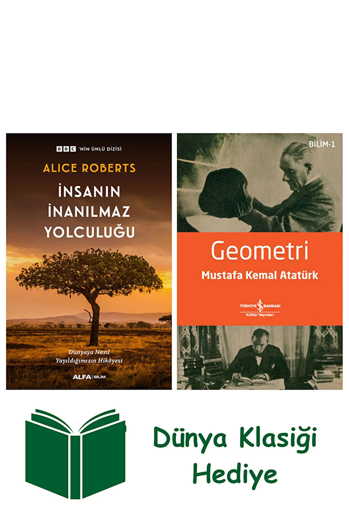 İnsanın İnanılmaz Yolculuğu + Geometri + Dünya Klasiği Hediye