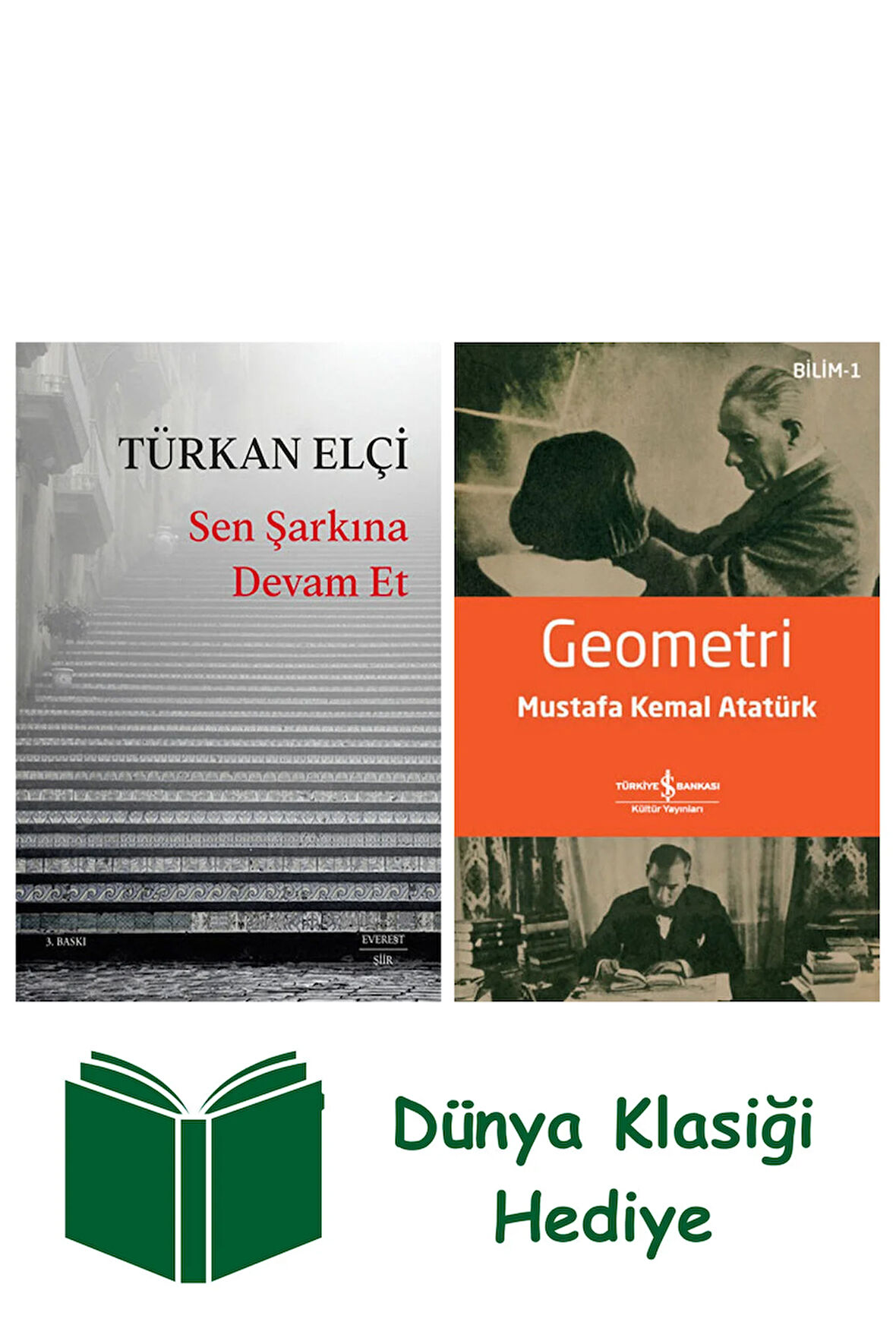 Sen Şarkına Devam Et + Geometri + Dünya Klasiği Hediye