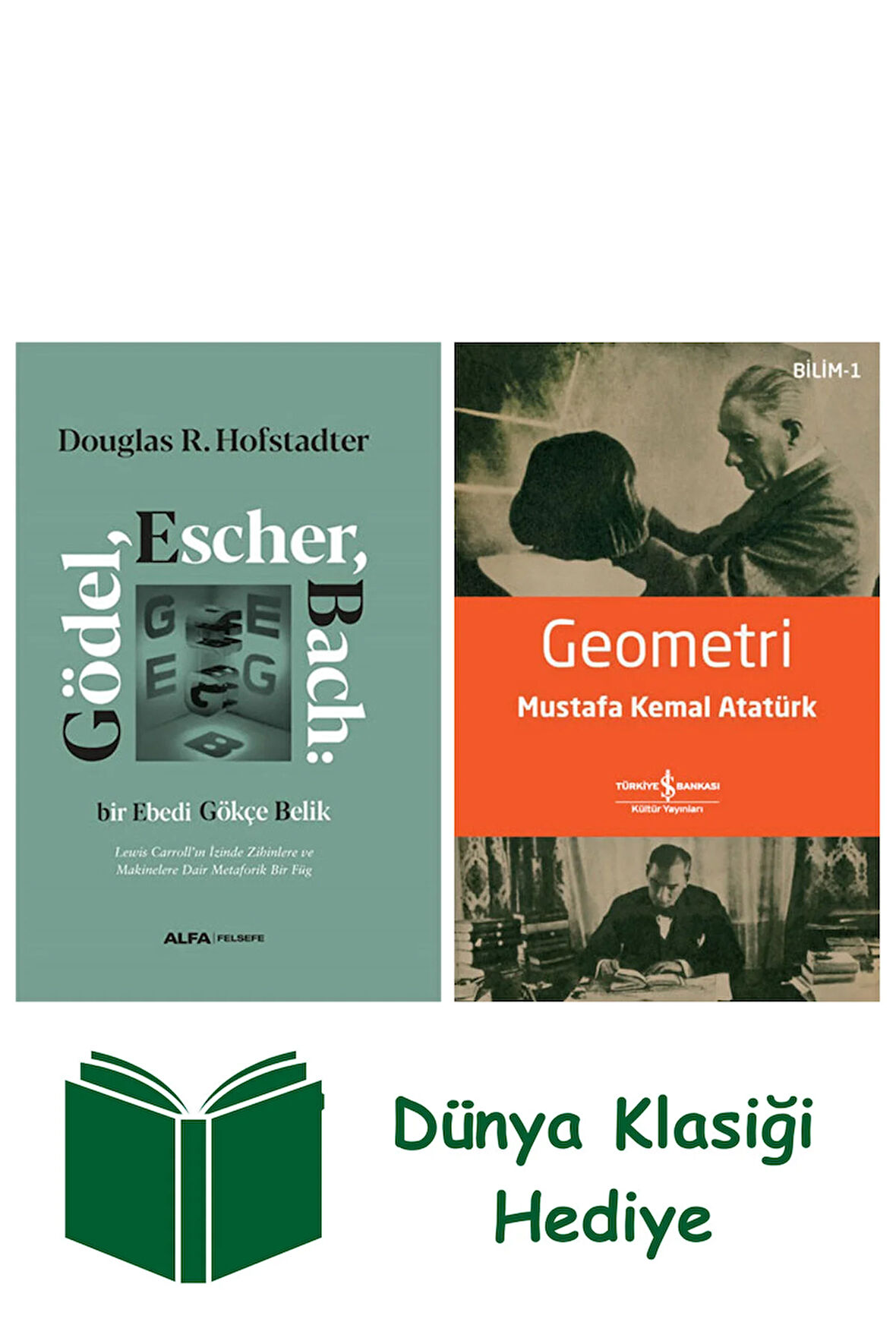 Gödel Escher Bach (Ciltli) + Geometri + Dünya Klasiği Hediye