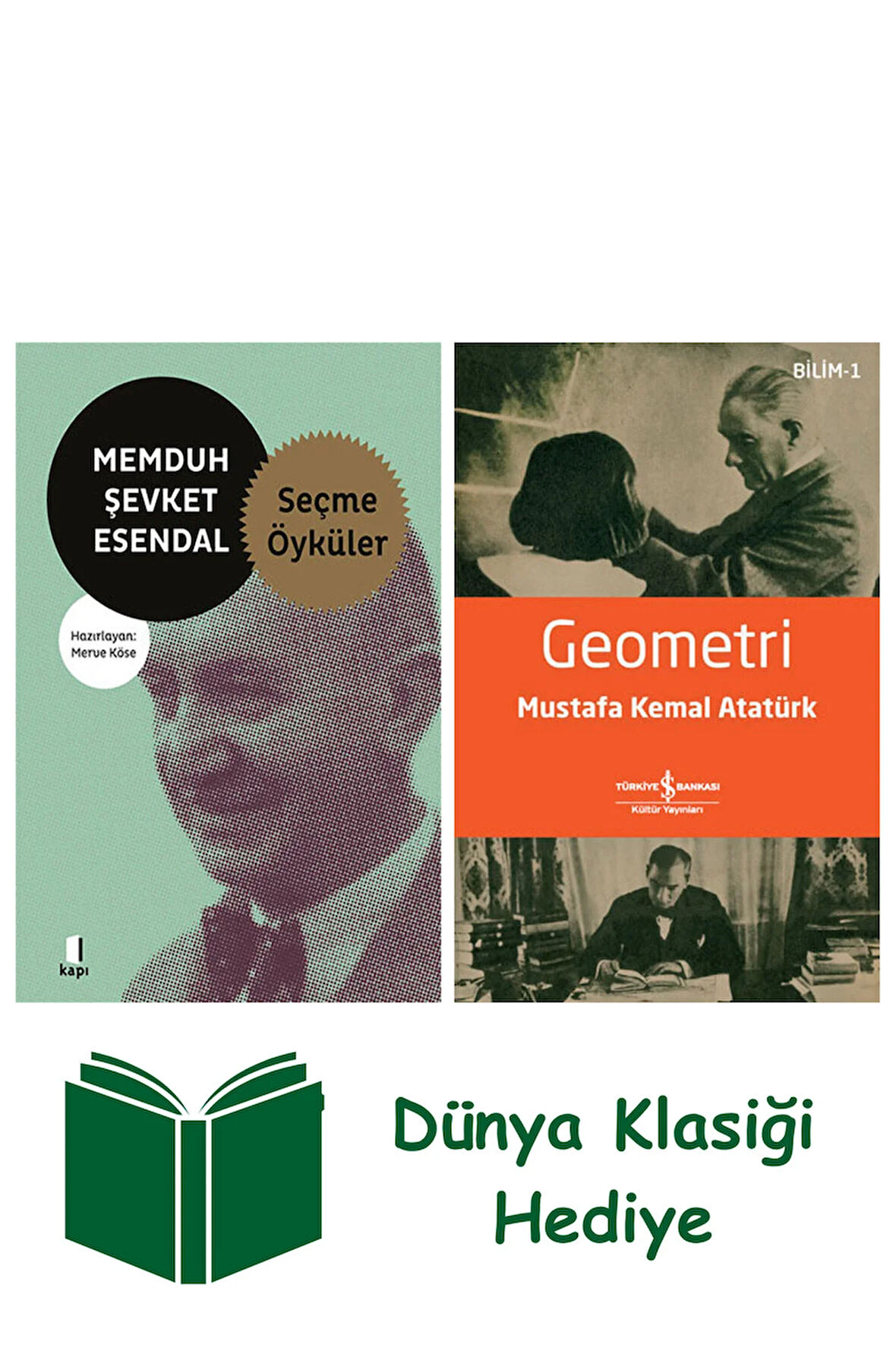 Memduh Şevket Esendal - Seçme Öyküler + Geometri + Dünya Klasiği Hediye