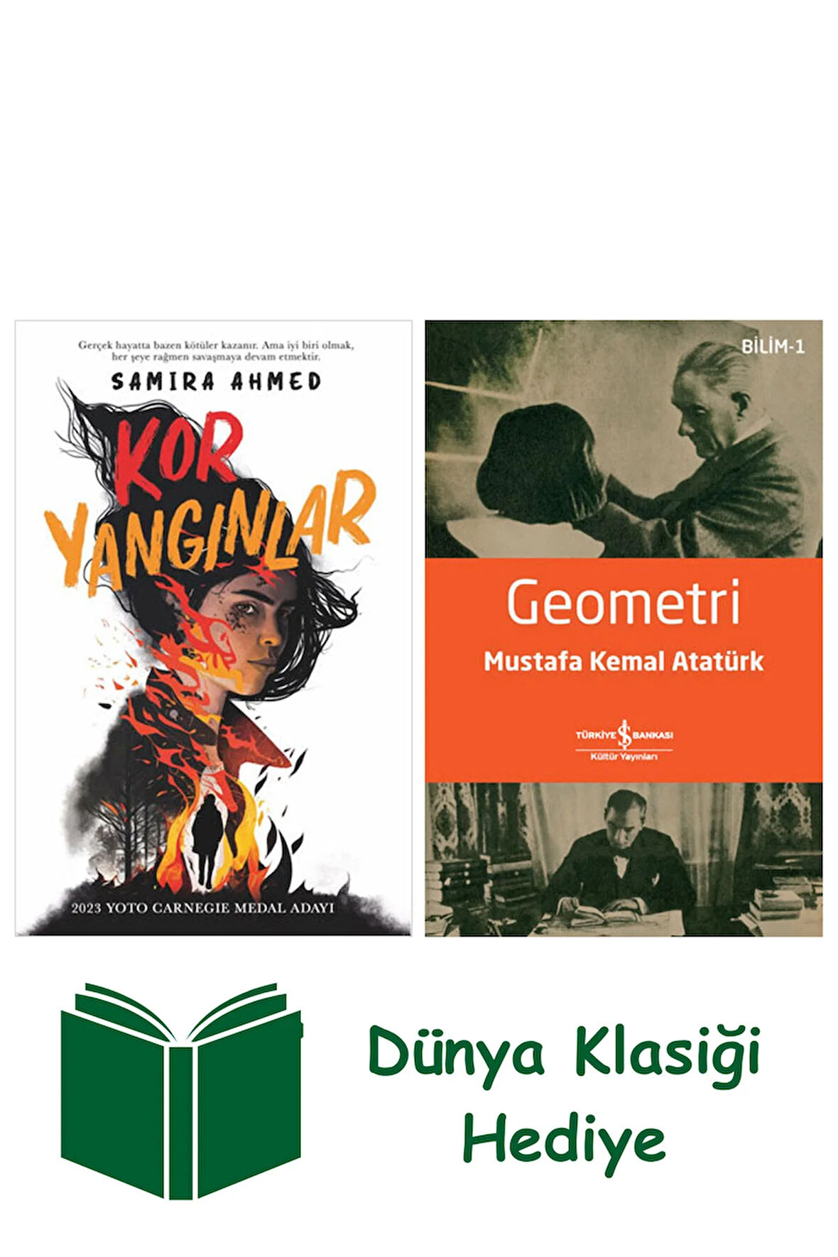 Kor Yangınlar + Geometri + Dünya Klasiği Hediye