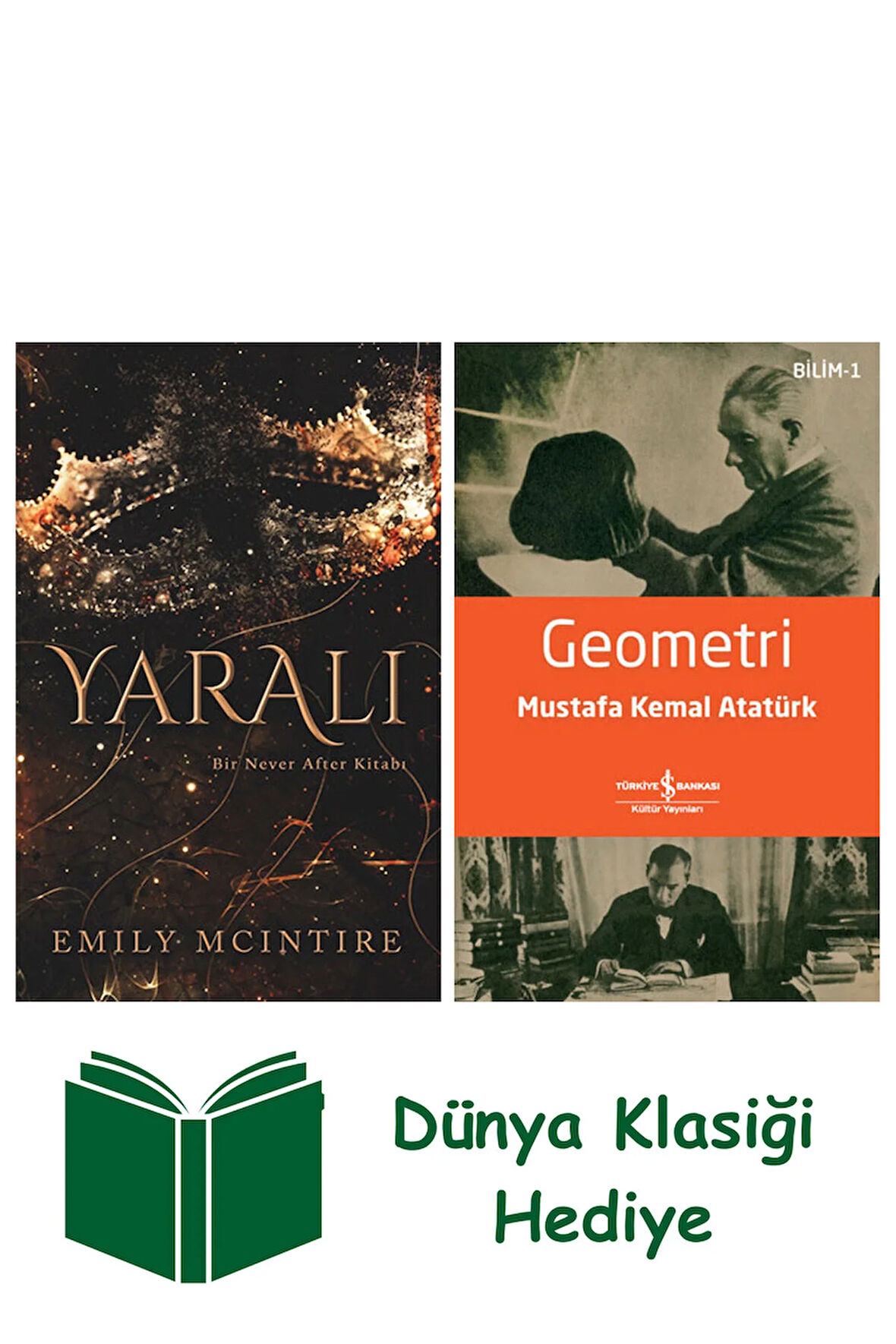 Yaralı + Geometri + Dünya Klasiği Hediye