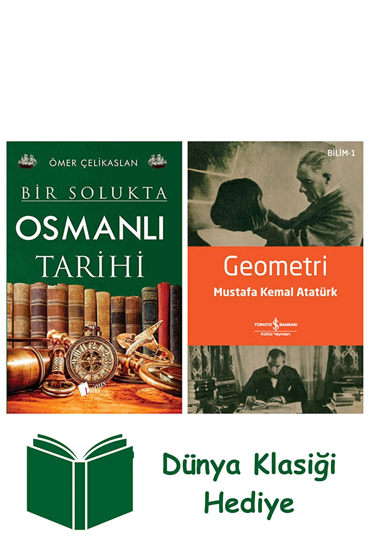 Bir Solukta Osmanlı Tarihi + Geometri + Dünya Klasiği Hediye