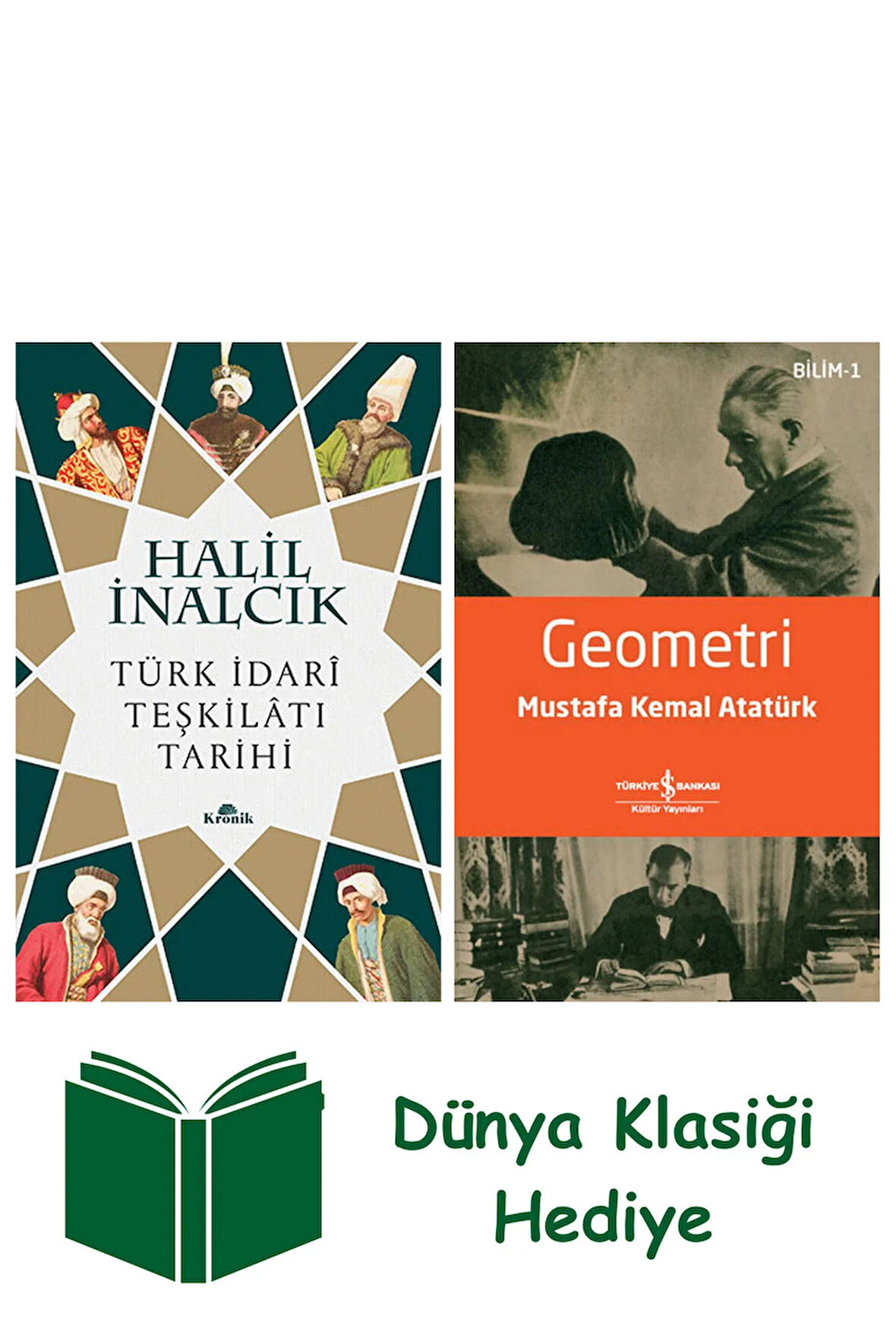 Türk İdari Teşkilatı Tarihi + Geometri + Dünya Klasiği Hediye