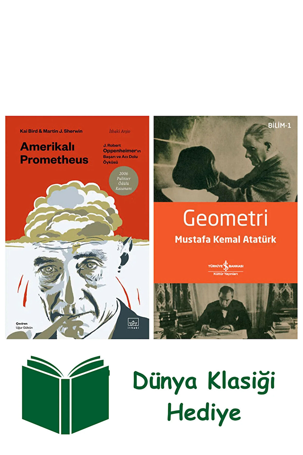 Amerikalı Prometheus + Geometri + Dünya Klasiği Hediye