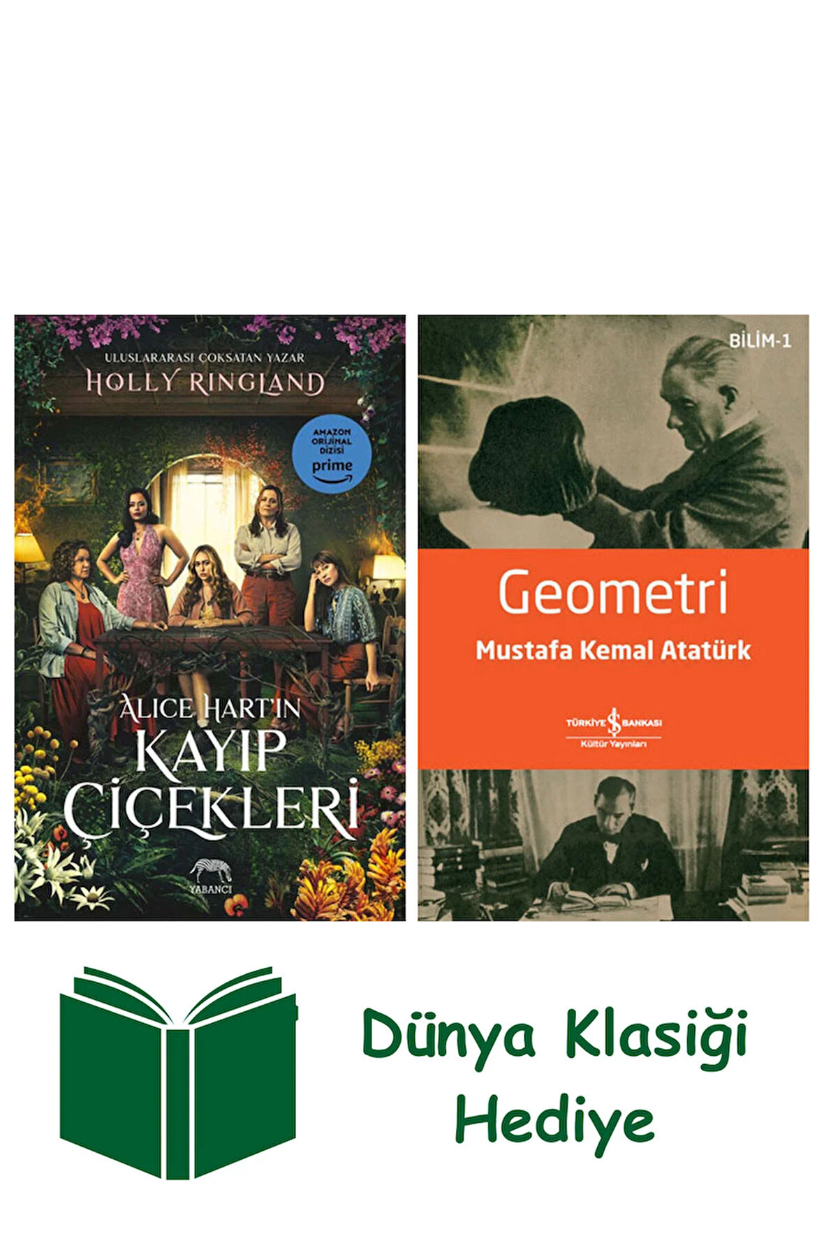 Alice Hart’ın Kayıp Çiçekleri + Geometri + Dünya Klasiği Hediye