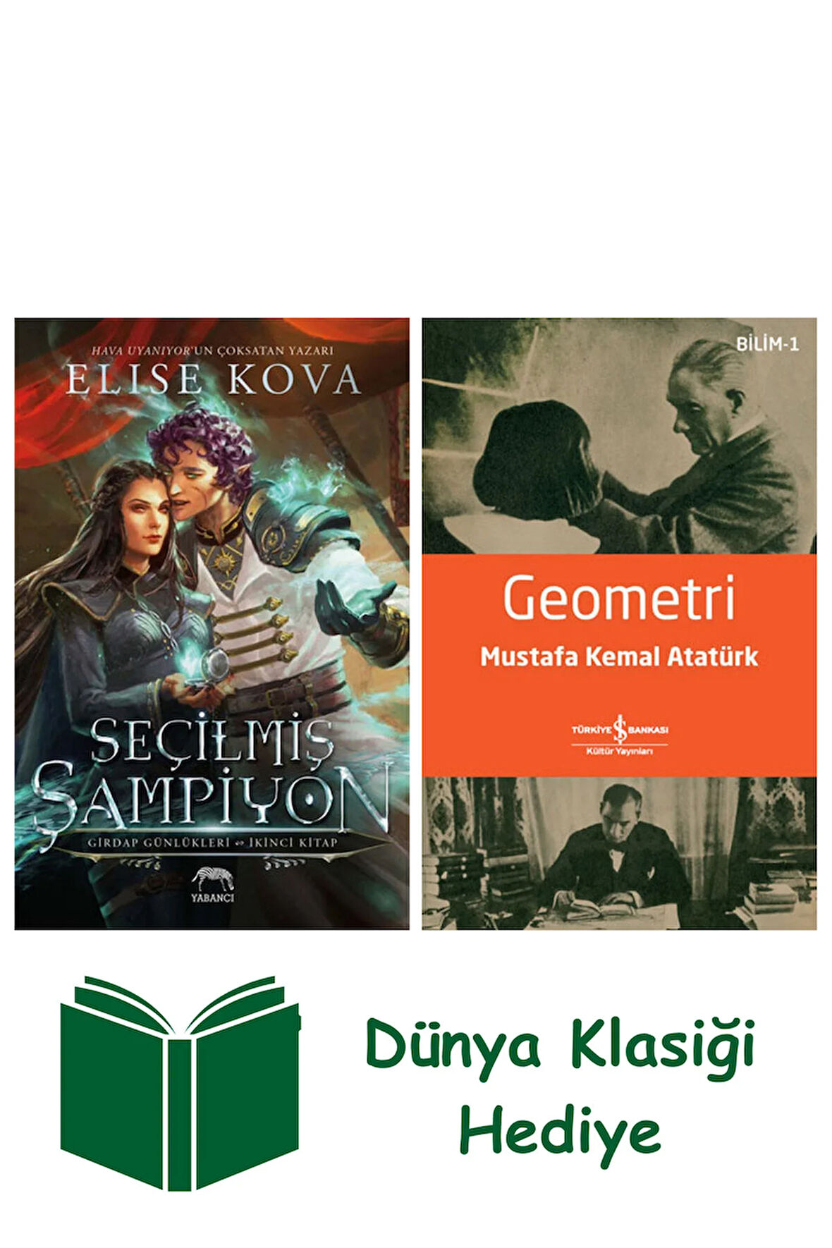 Seçilmiş Şampiyon - Girdap Günlükleri İkinci Kitap + Geometri + Dünya Klasiği Hediye