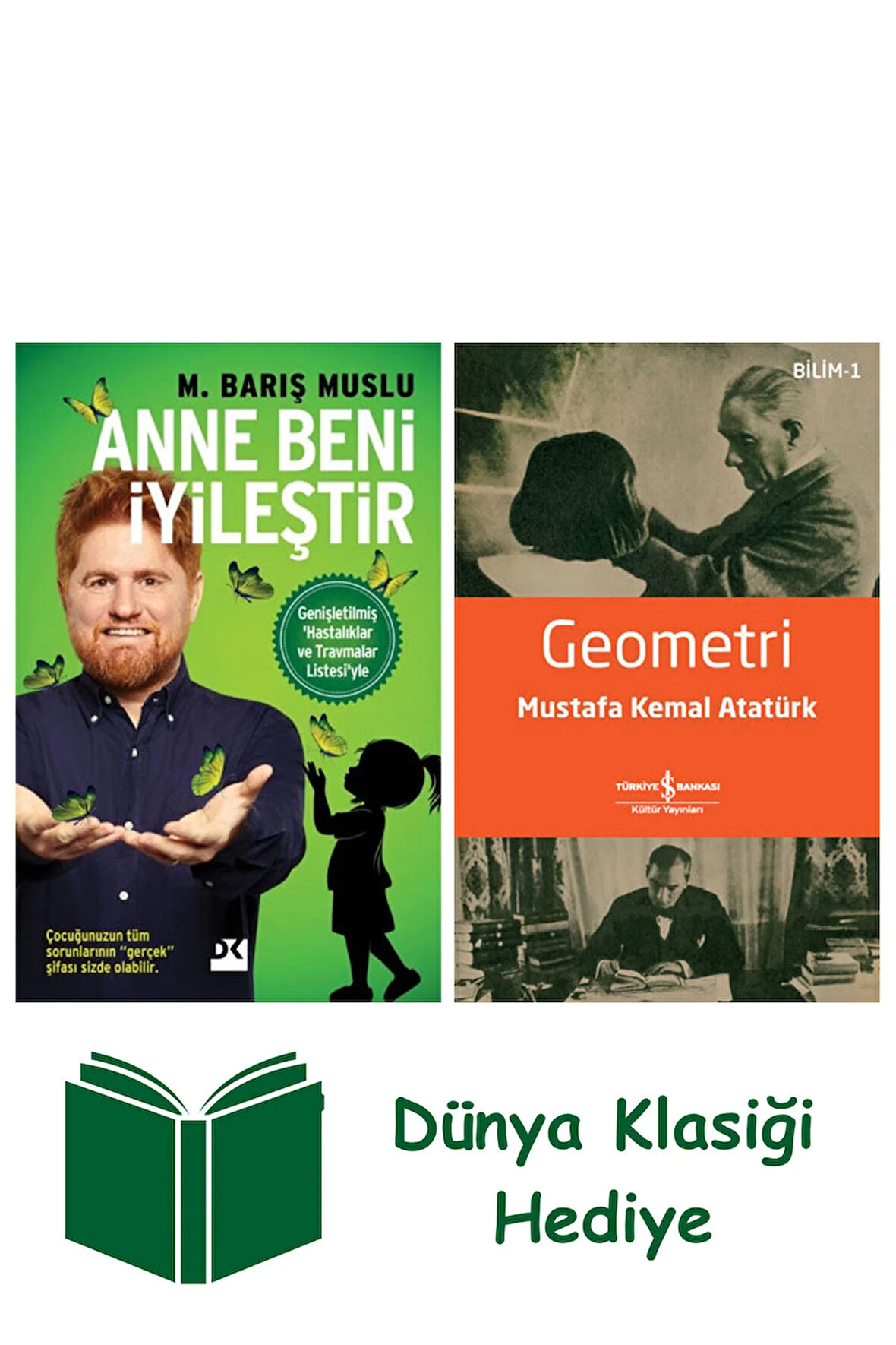 Anne Beni İyileştir + Geometri + Dünya Klasiği Hediye
