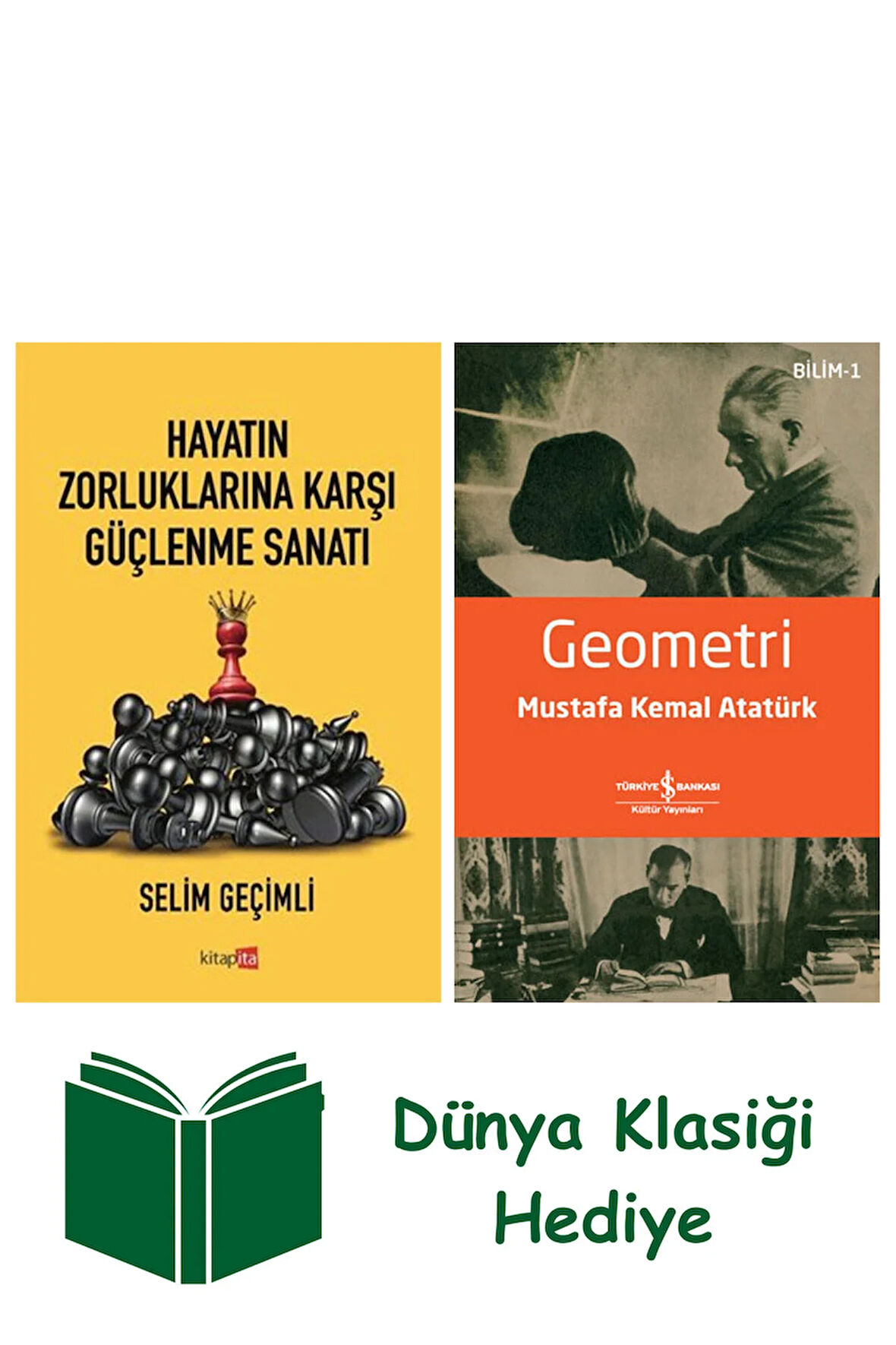 Hayatın Zorluklarına Karşı Güçlenme Sanatı + Geometri + Dünya Klasiği Hediye