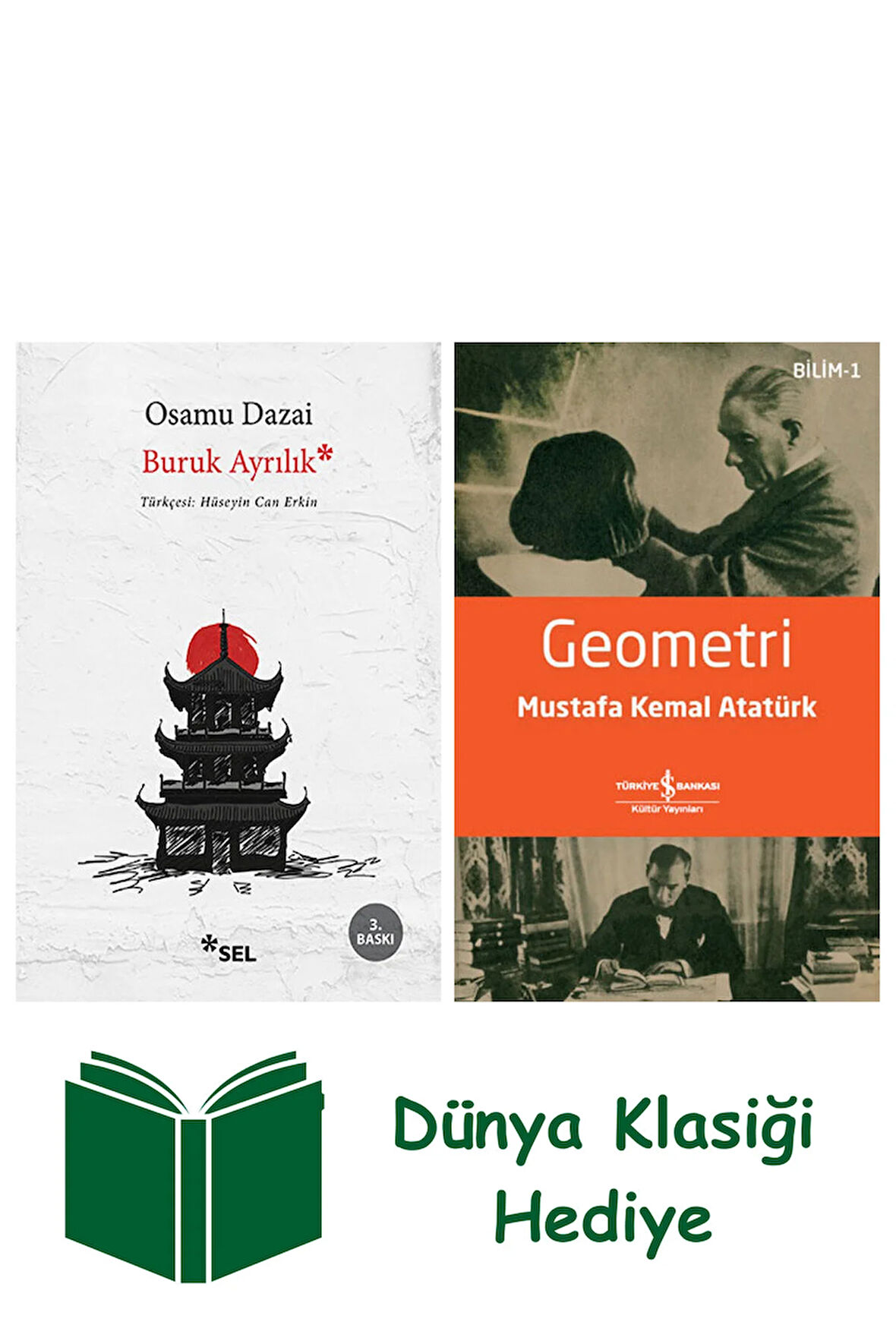 Buruk Ayrılık + Geometri + Dünya Klasiği Hediye