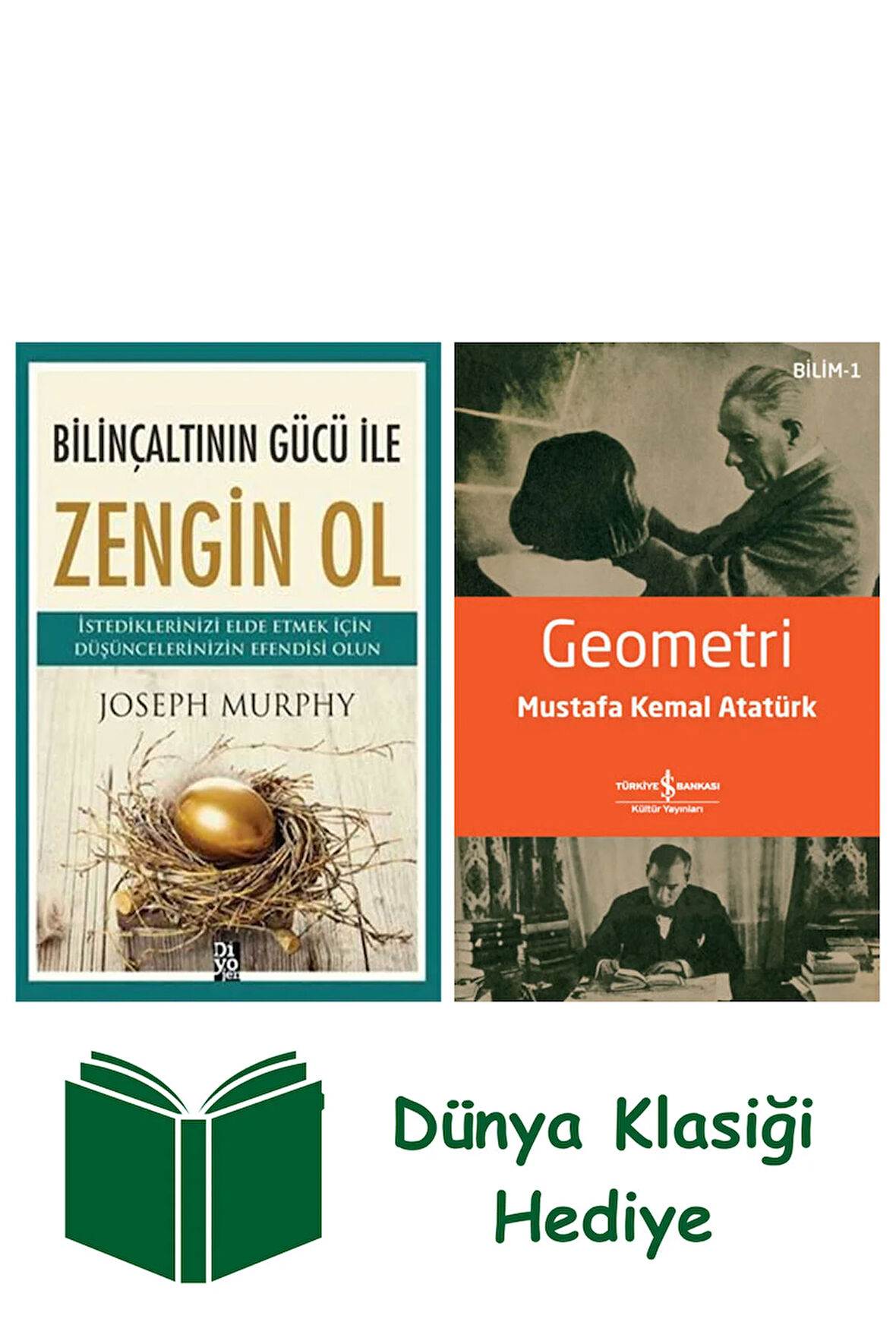 Bilinçaltının Gücü İle Zengin Ol + Geometri + Dünya Klasiği Hediye