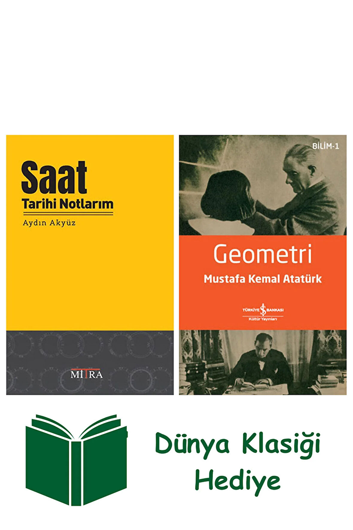 Saat Tarihi Notlarım + Geometri + Dünya Klasiği Hediye