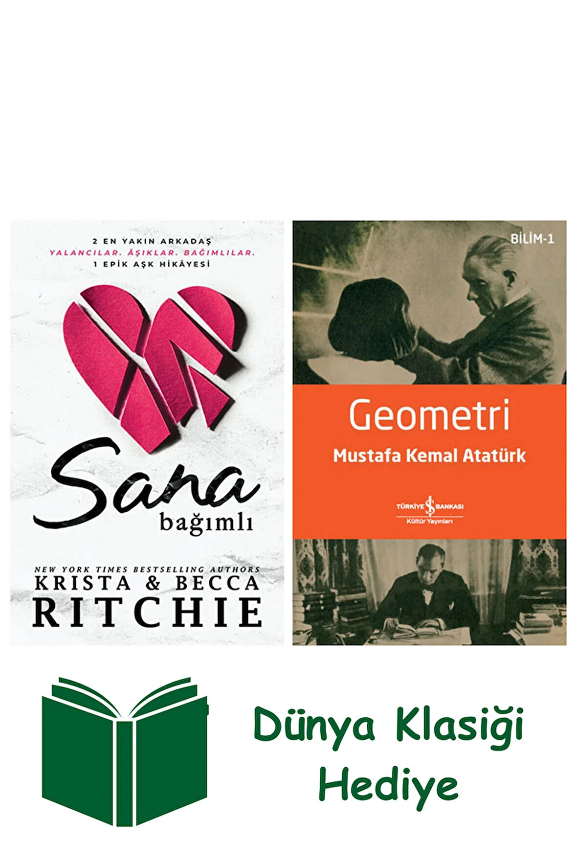 Sana Bağımlı + Geometri + Dünya Klasiği Hediye