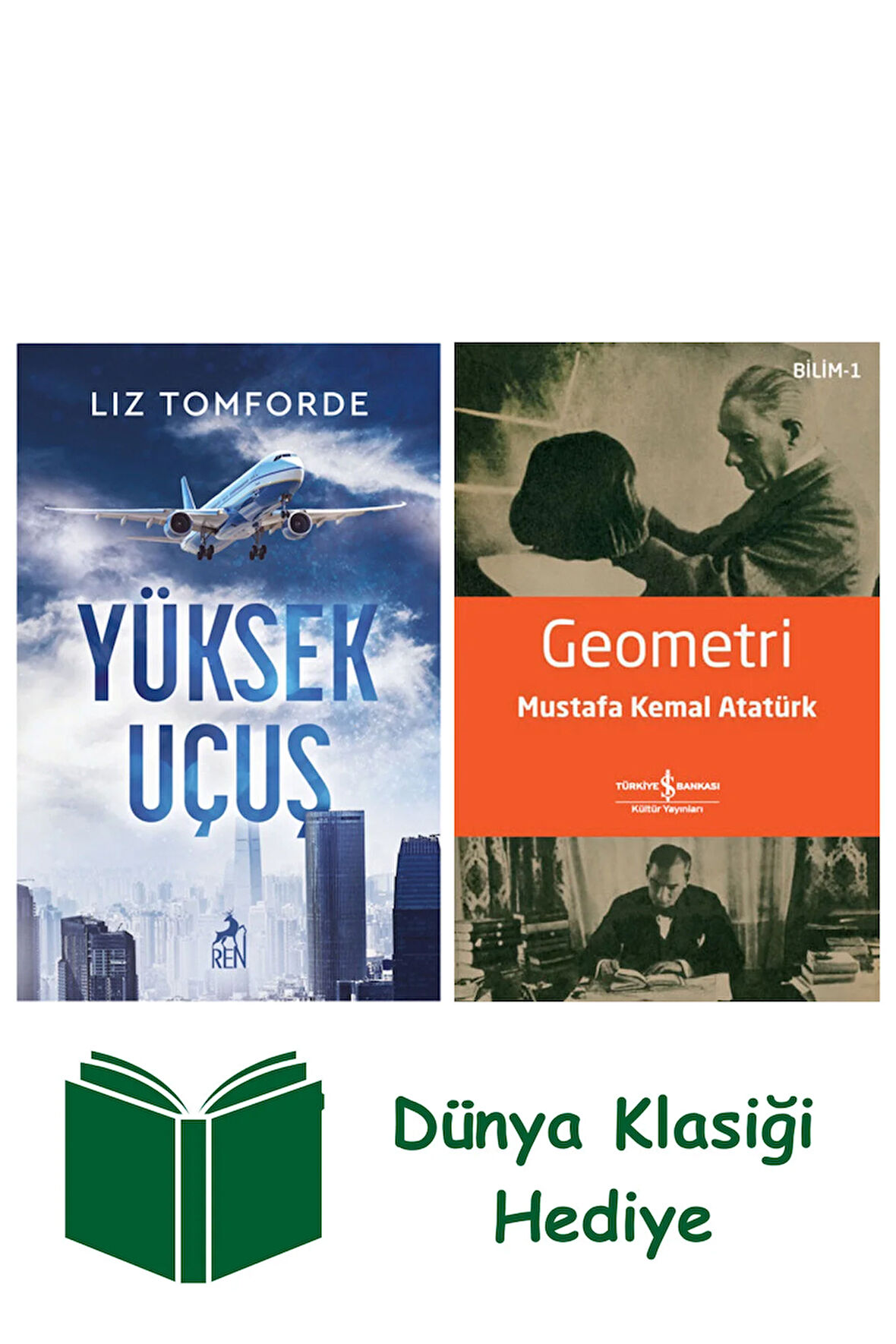 Yüksek Uçuş + Geometri + Dünya Klasiği Hediye