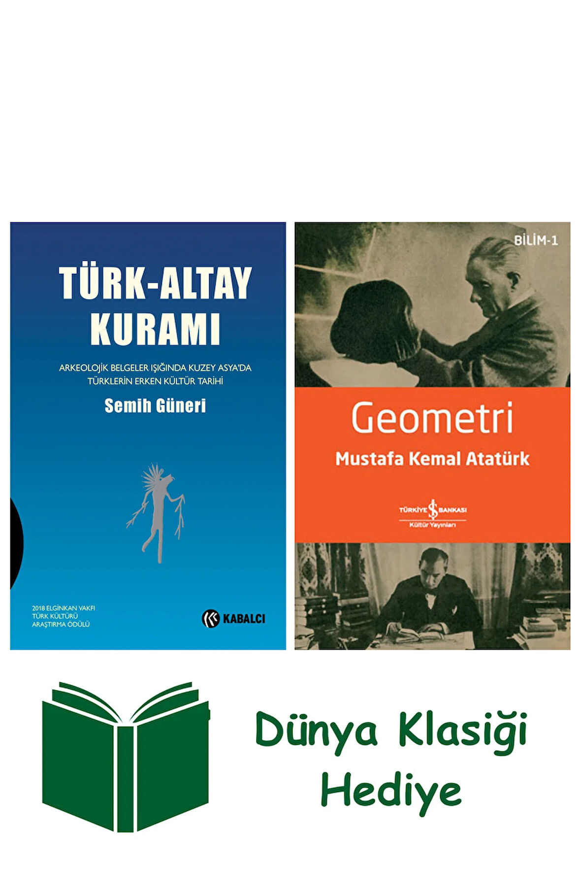 Türk - Altay Kuramı (Ciltli) + Geometri + Dünya Klasiği Hediye