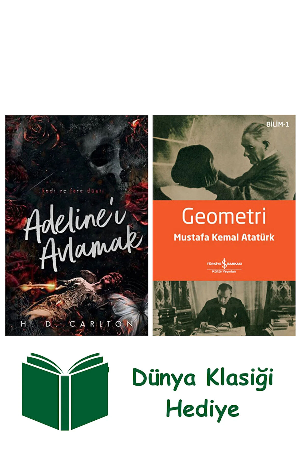 Adeline’ı Avlamak + Geometri + Dünya Klasiği Hediye