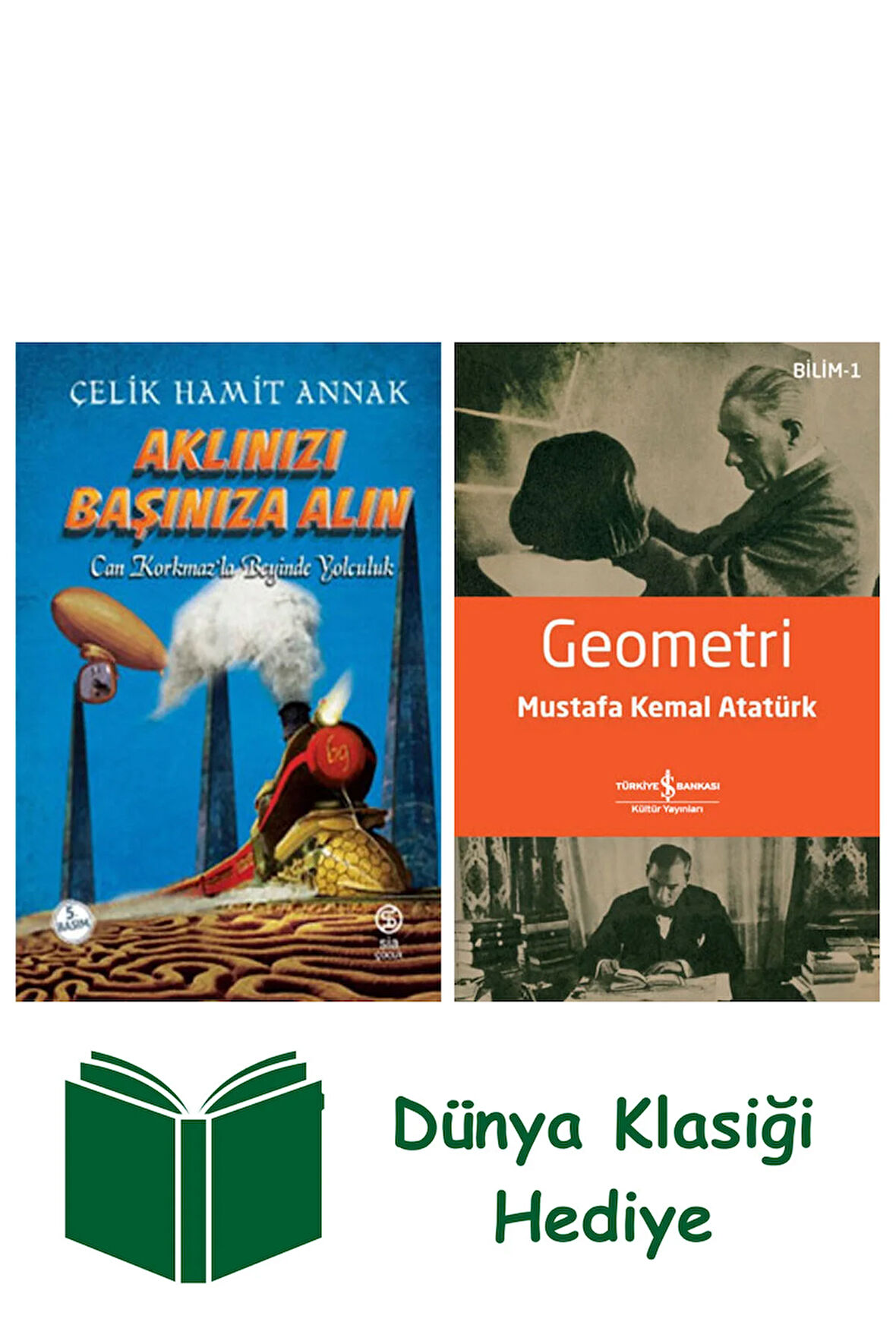 Aklınızı Başınıza Alın + Geometri + Dünya Klasiği Hediye