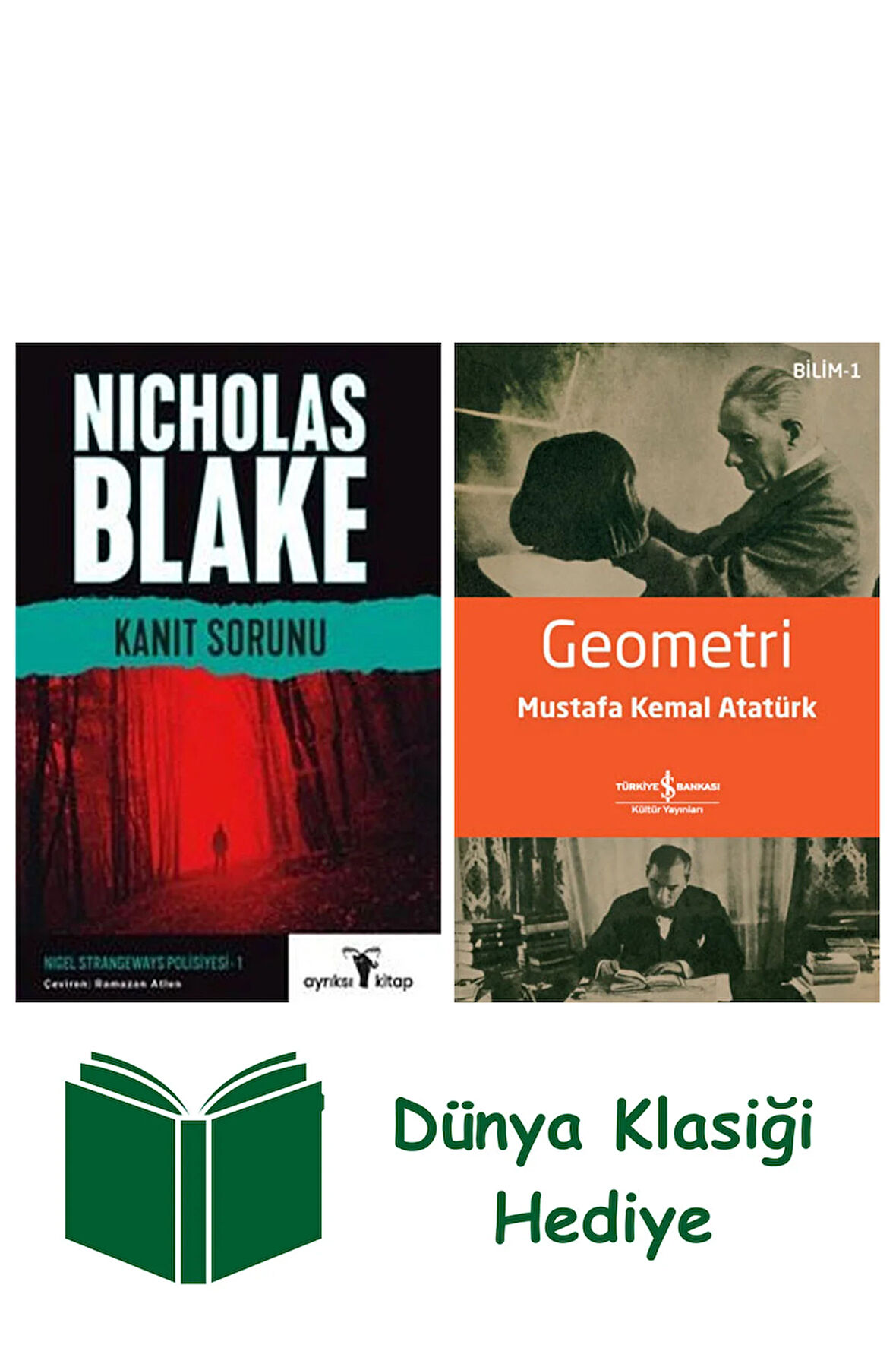 Kanıt Sorunu + Geometri + Dünya Klasiği Hediye