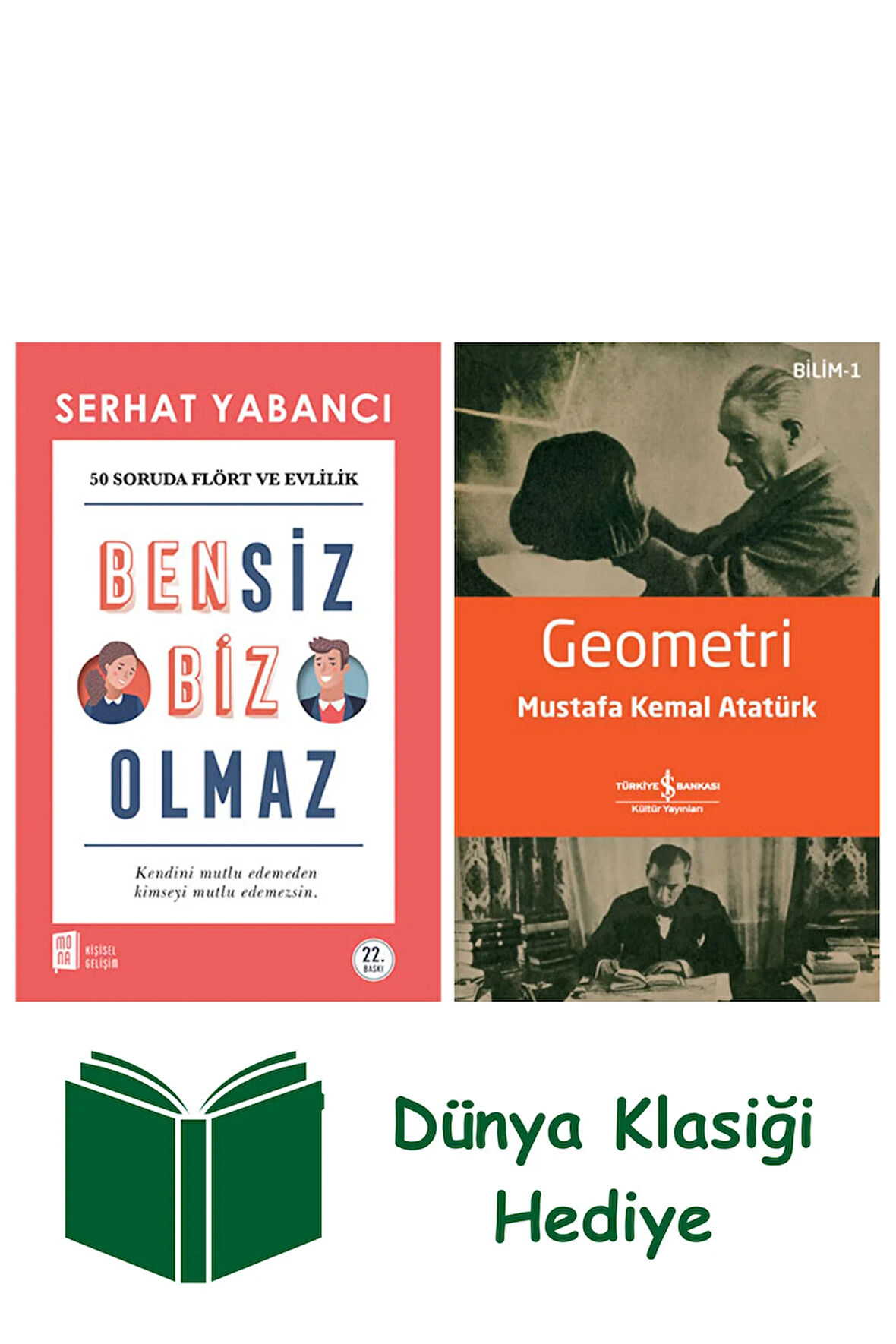 Bensiz Biz Olmaz + Geometri + Dünya Klasiği Hediye
