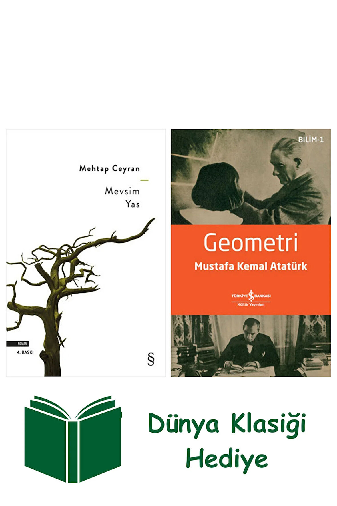 Mevsim Yas + Geometri + Dünya Klasiği Hediye