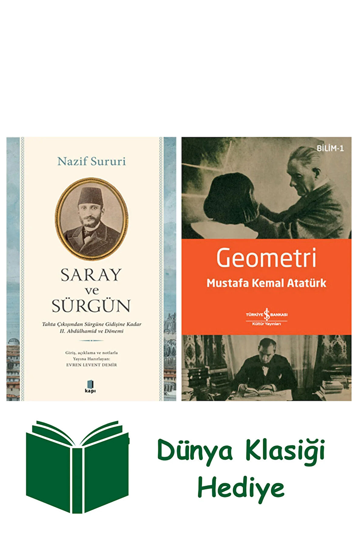 Saray ve Sürgün + Geometri + Dünya Klasiği Hediye