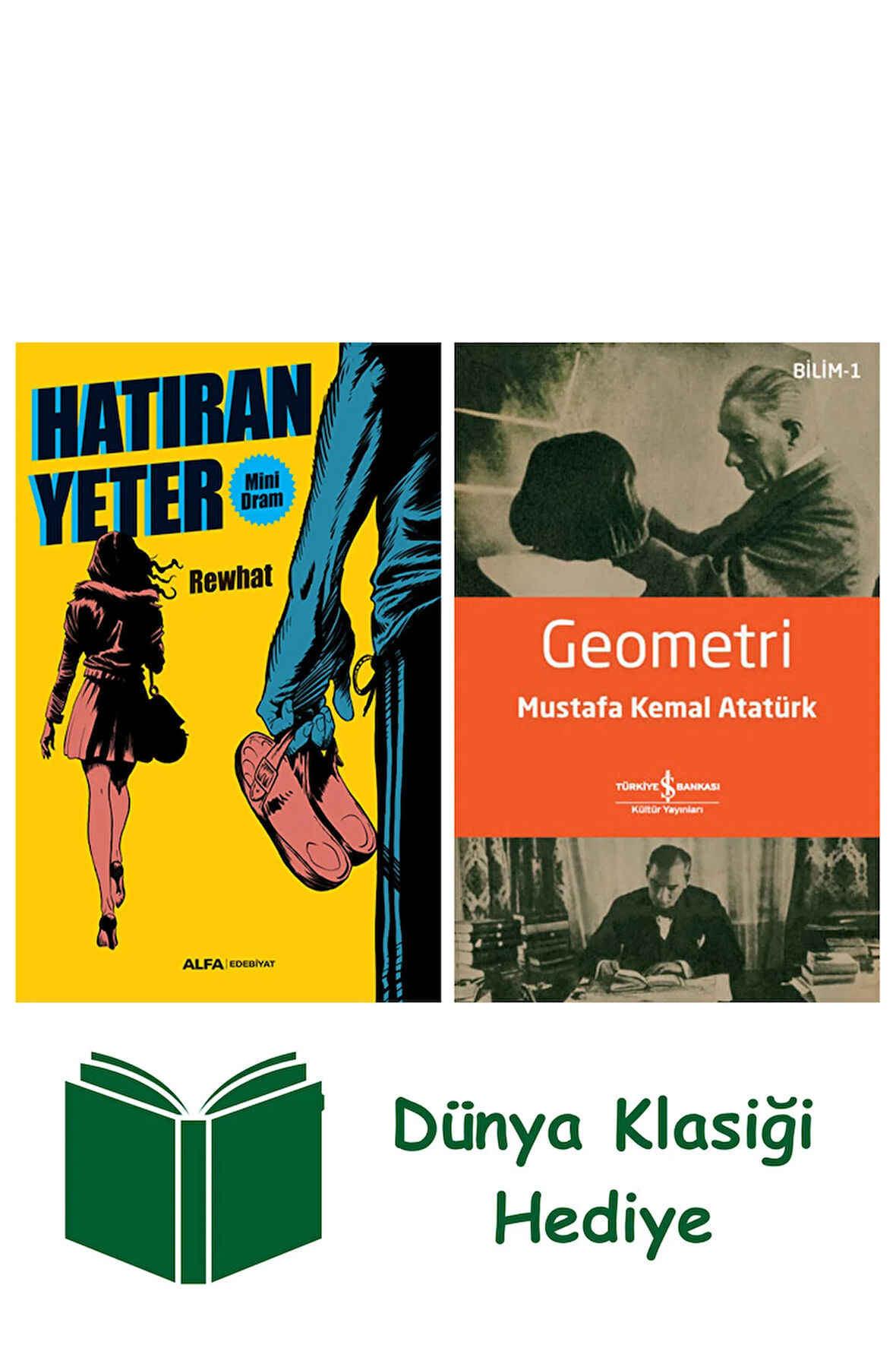 Hatıran Yeter + Geometri + Dünya Klasiği Hediye