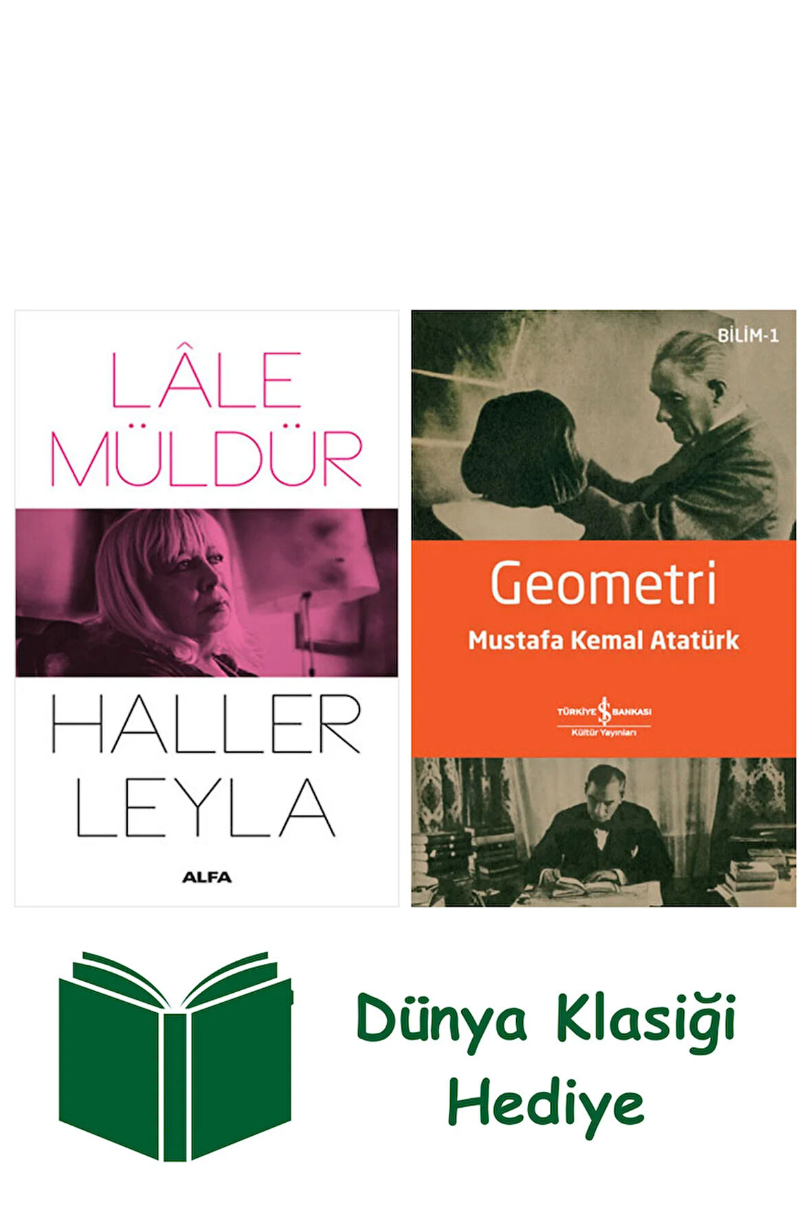 Haller Leyla + Geometri + Dünya Klasiği Hediye