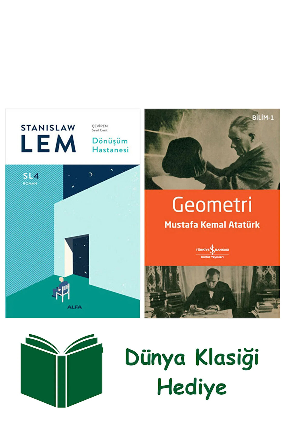 Dönüşüm Hastanesi (SL4) + Geometri + Dünya Klasiği Hediye