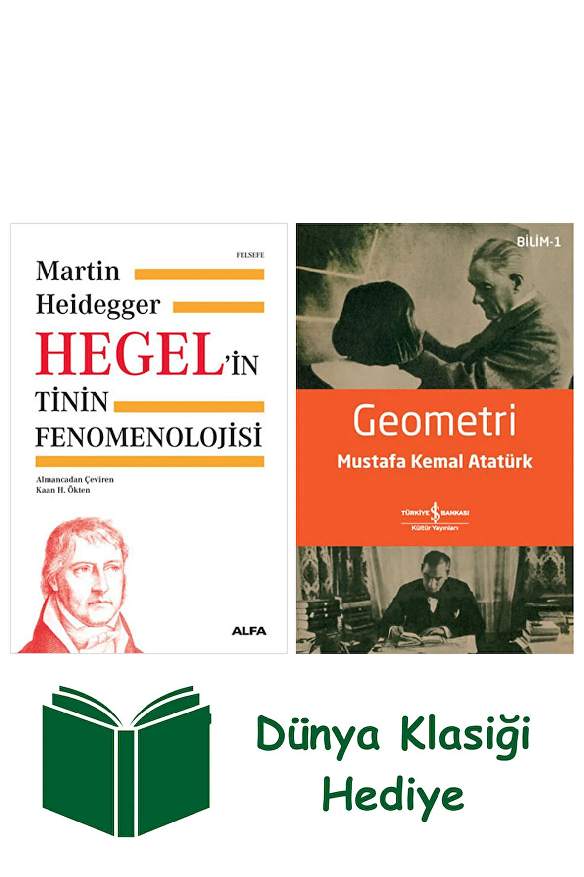 Hegel’in Tinin Fenomenolojisi (Ciltli) + Geometri + Dünya Klasiği Hediye