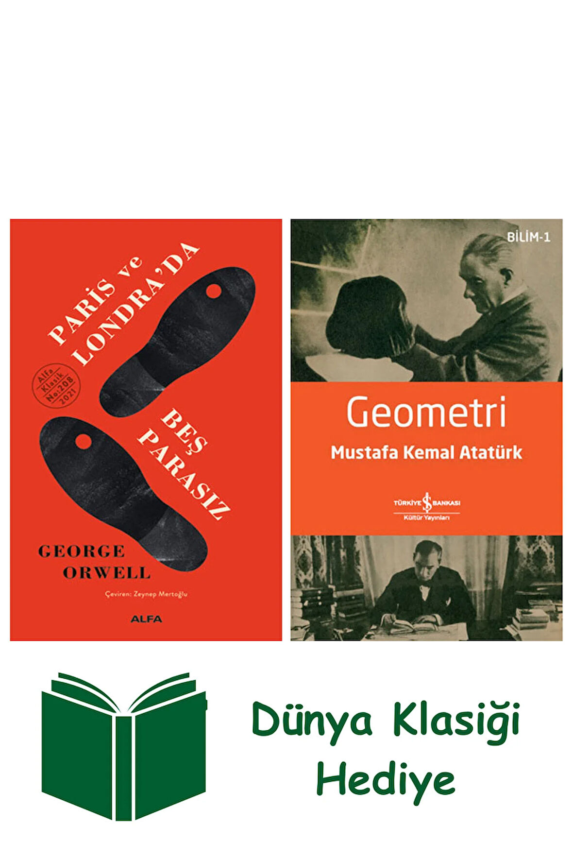 Paris ve Londra’da Beş Parasız + Geometri + Dünya Klasiği Hediye