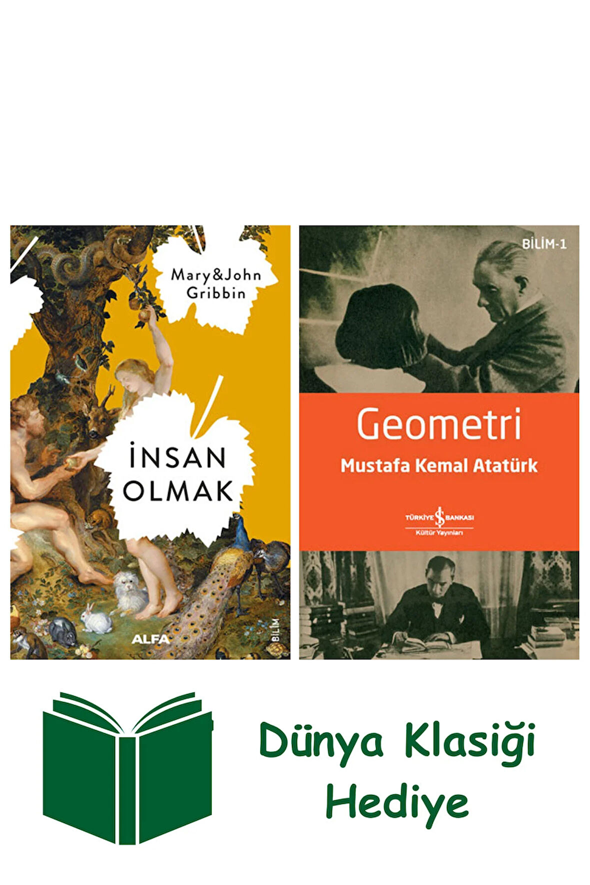 İnsan Olmak + Geometri + Dünya Klasiği Hediye