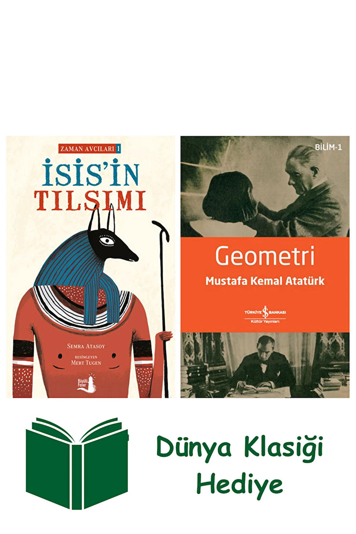 İsis'in Tılsımı + Geometri + Dünya Klasiği Hediye