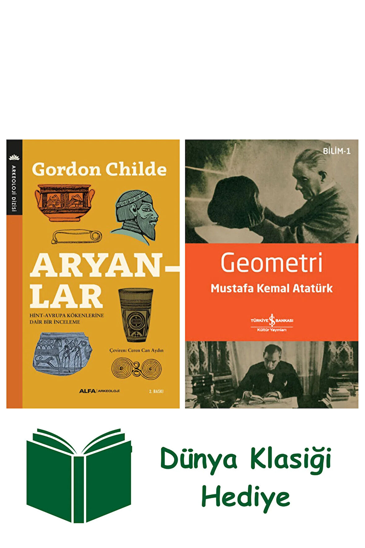 Aryanlar + Geometri + Dünya Klasiği Hediye