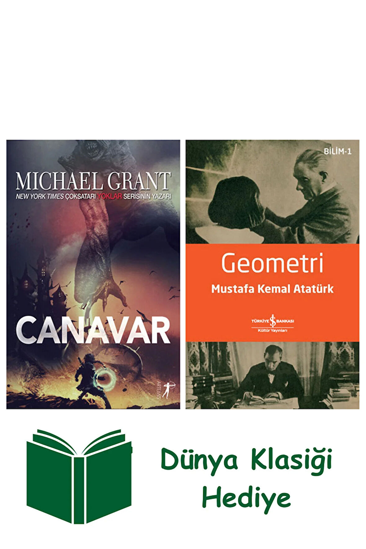 Canavar + Geometri + Dünya Klasiği Hediye