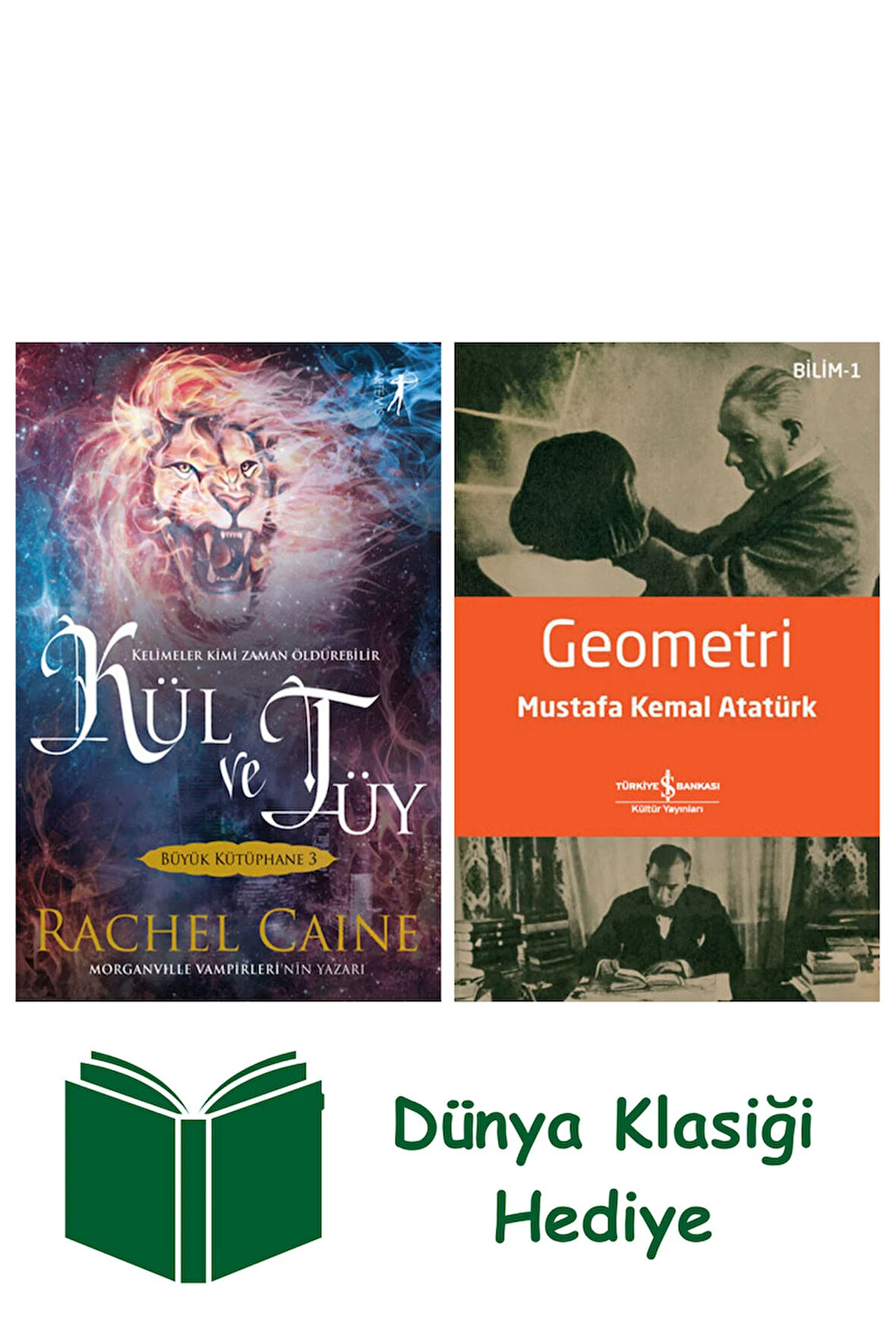 Kül ve Tüy + Geometri + Dünya Klasiği Hediye